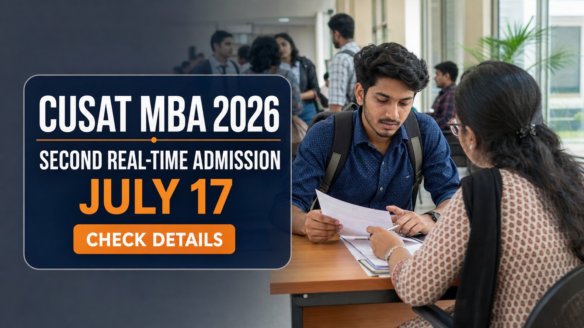 CUSAT MBA 2026 Second Real Time Admission on July 17