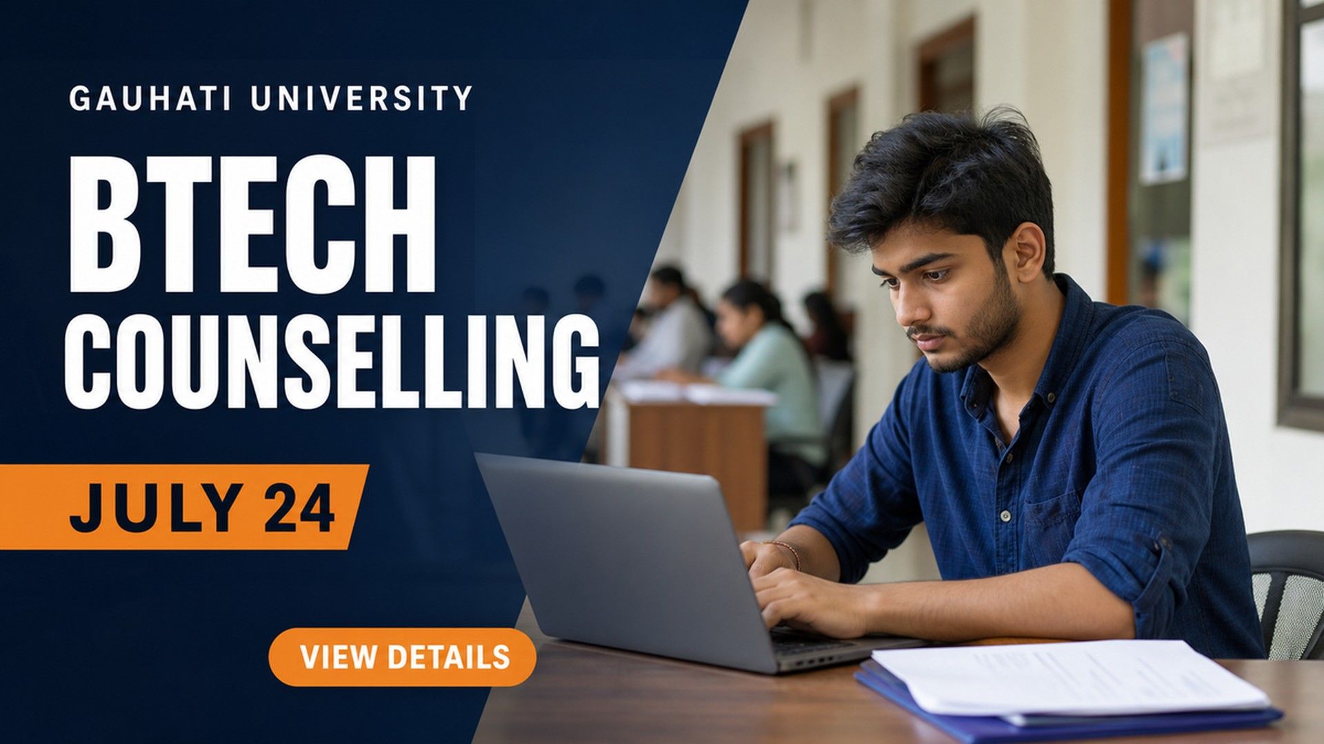 Gauhati University BTech Counselling 2026-27 on July 24 at GUIST
