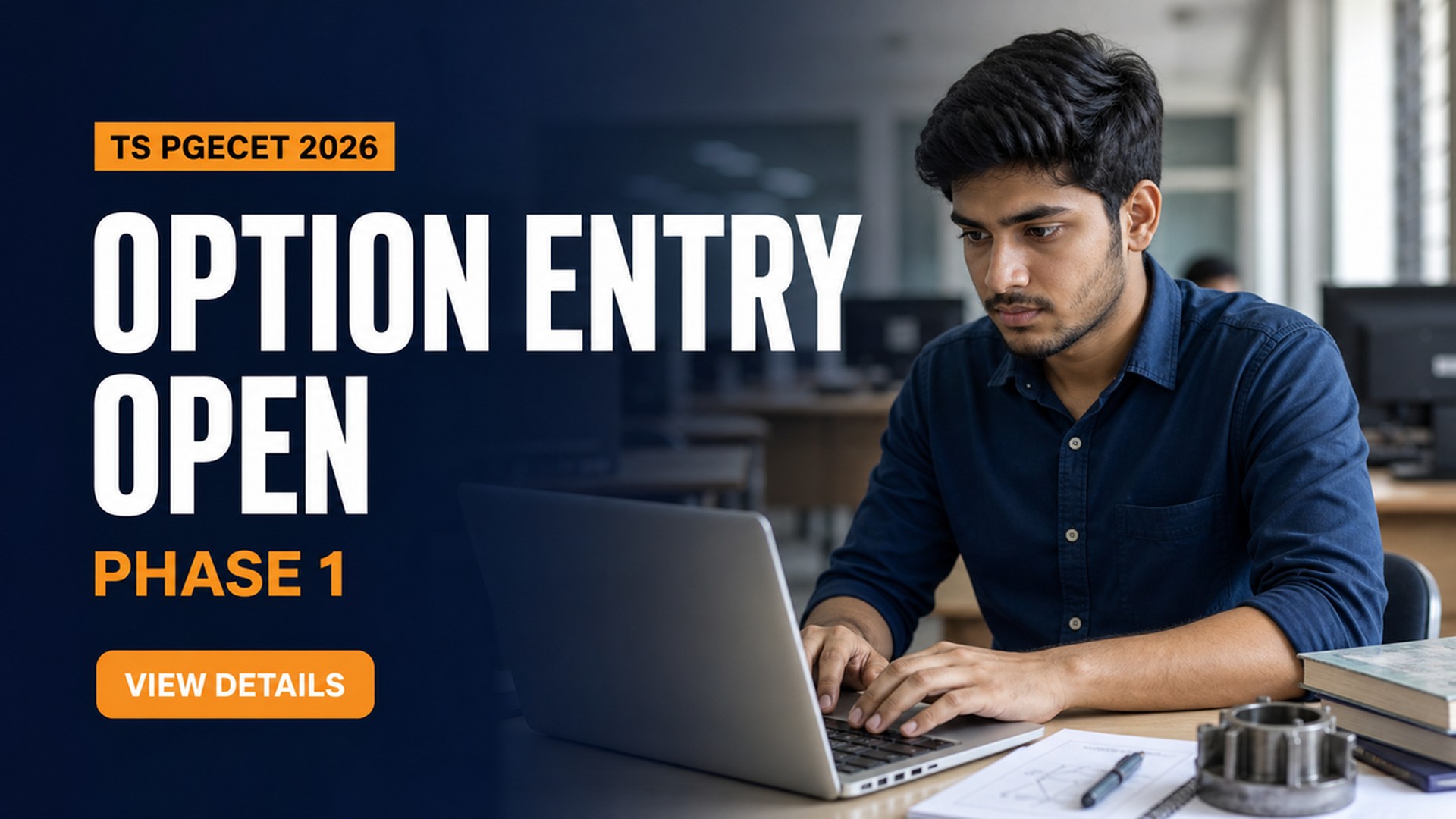 TS PGECET 2026 Phase 1 Option Entry Begins for ME/MTech
