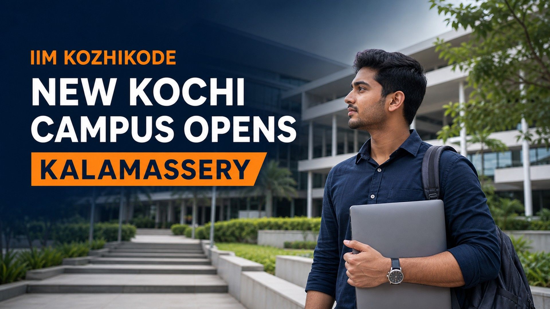 IIM Kozhikode Opens New Kochi Campus at Kalamassery