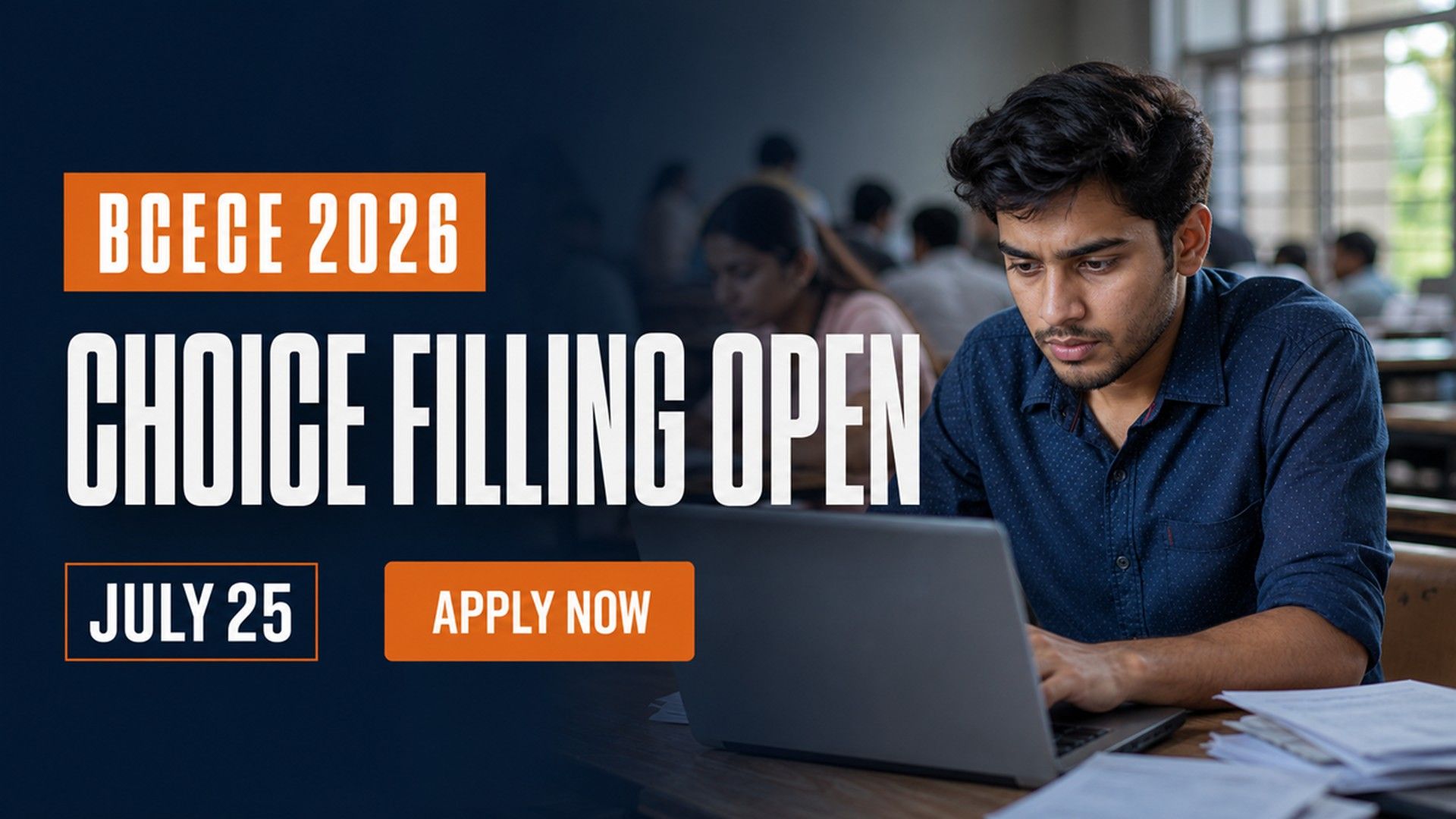 BCECE Counselling 2026 Choice Filling Begins; Last Date July 25