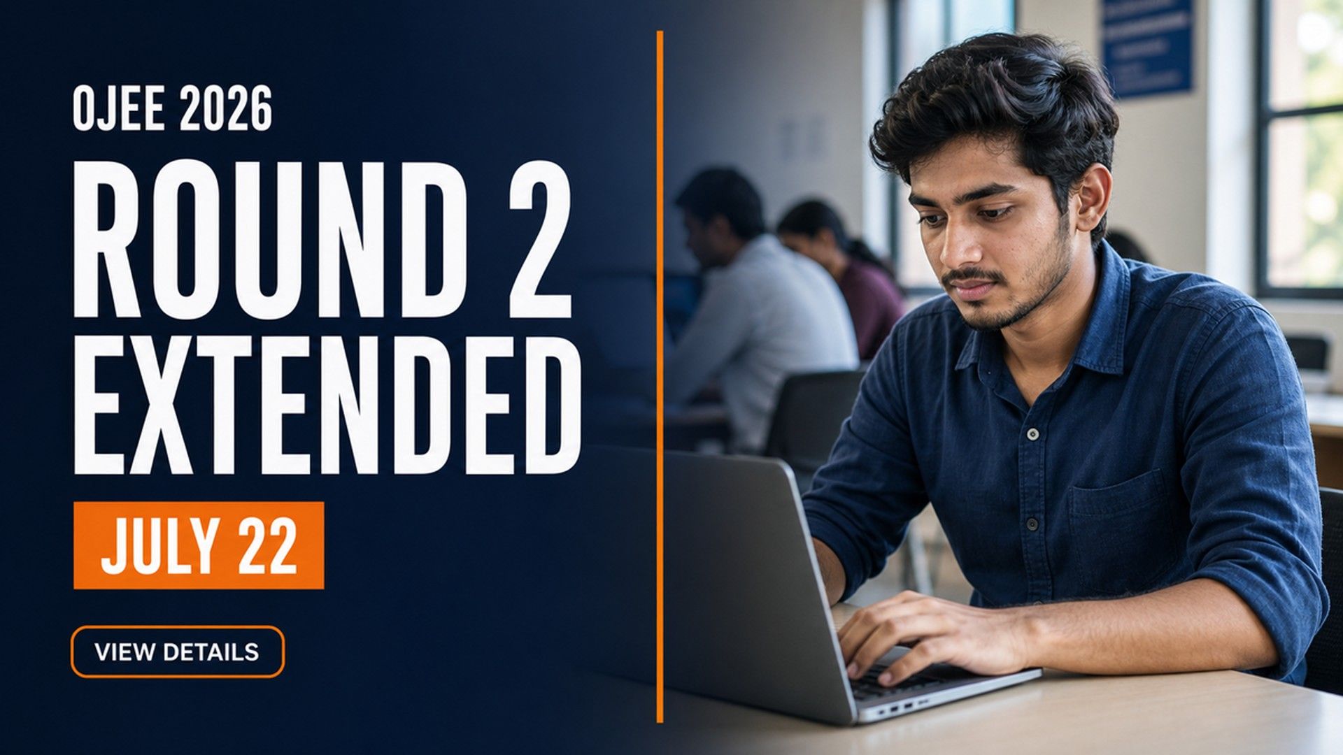 OJEE 2026 Round 2 Fee Payment Deadline Extended to July 22
