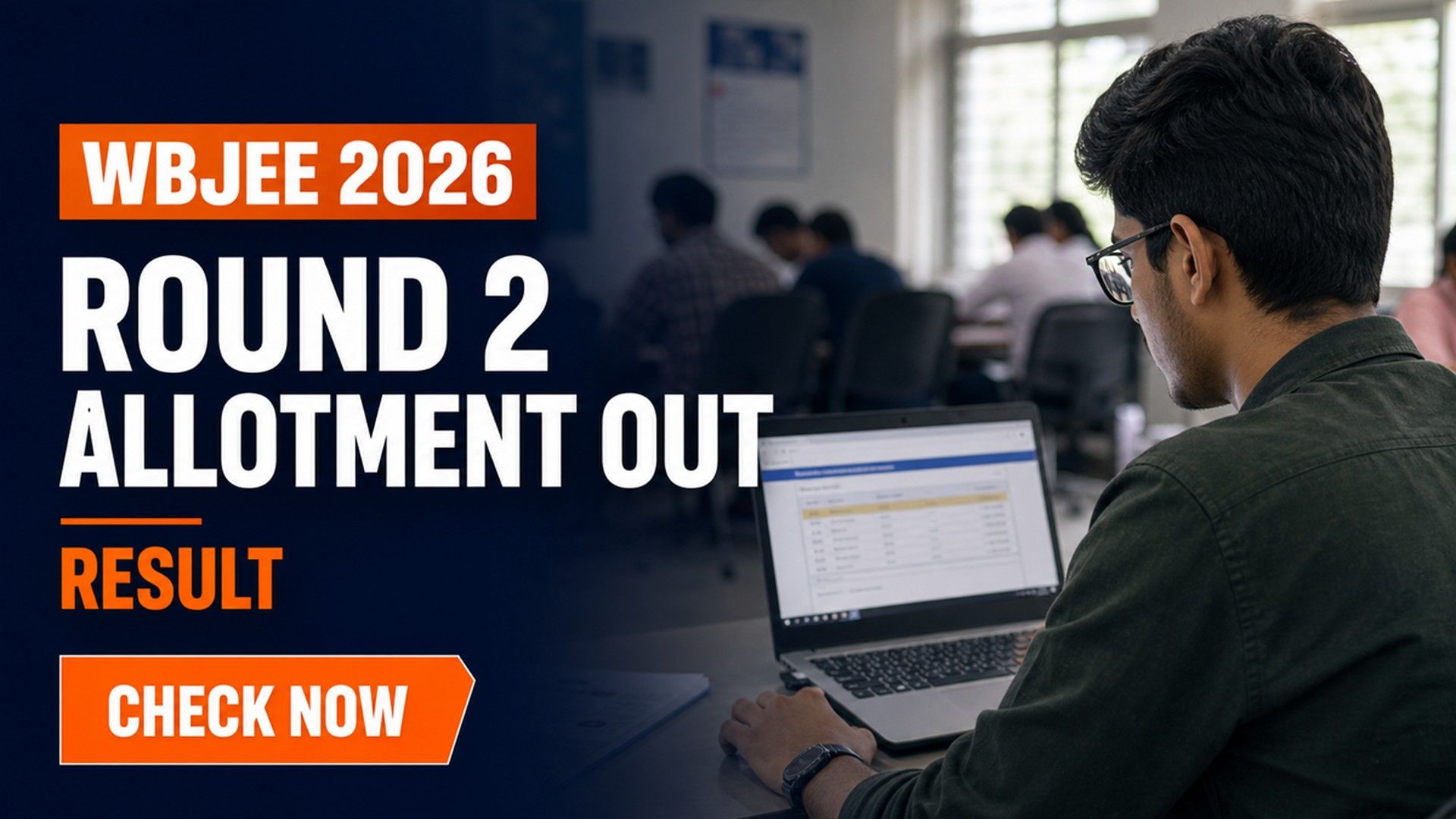 WBJEE Counselling 2026 Round 2 Seat Allotment Out at wbjeeb.nic.in