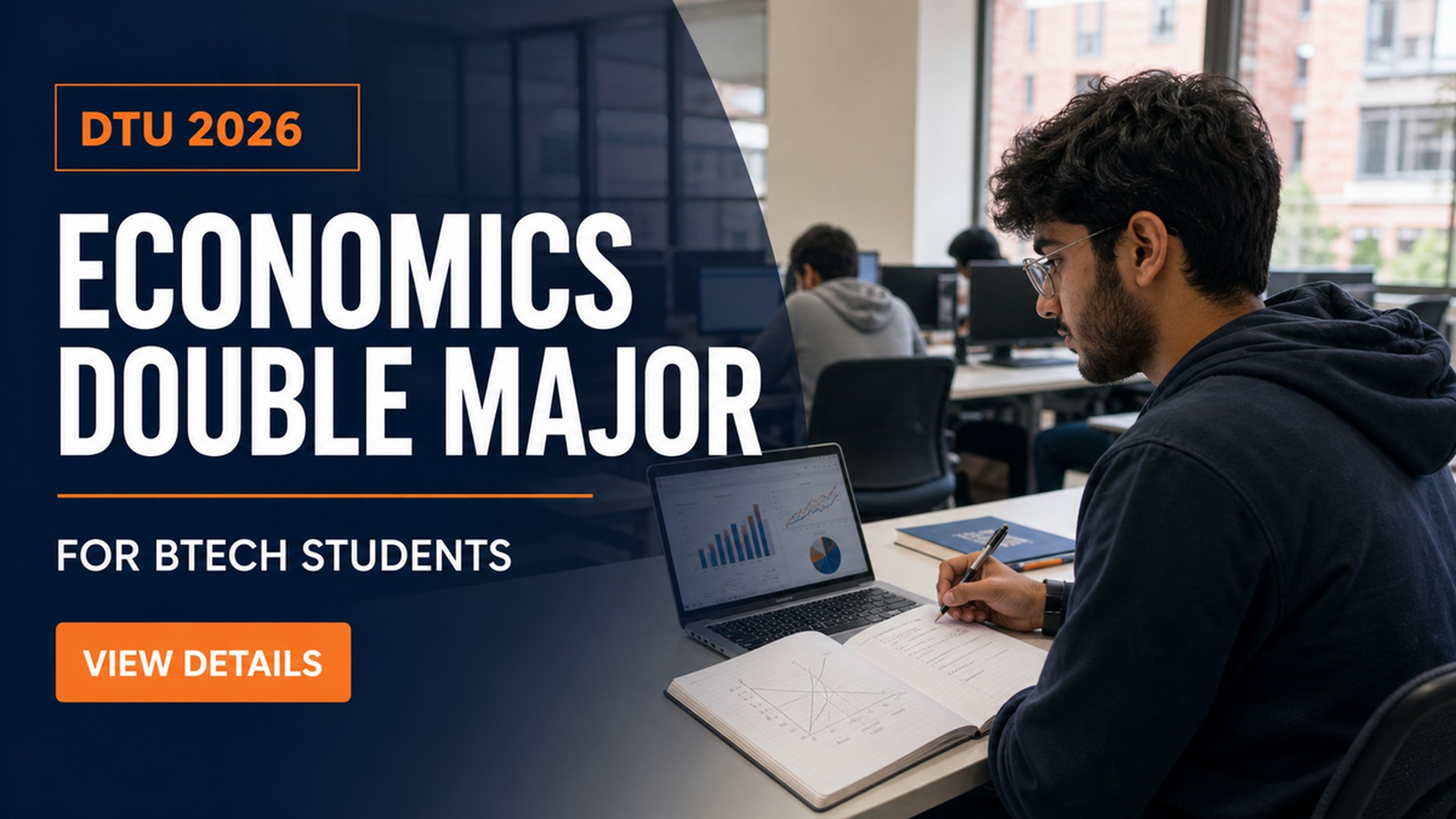 DTU Double Major in Economics for BTech Students 2026-27