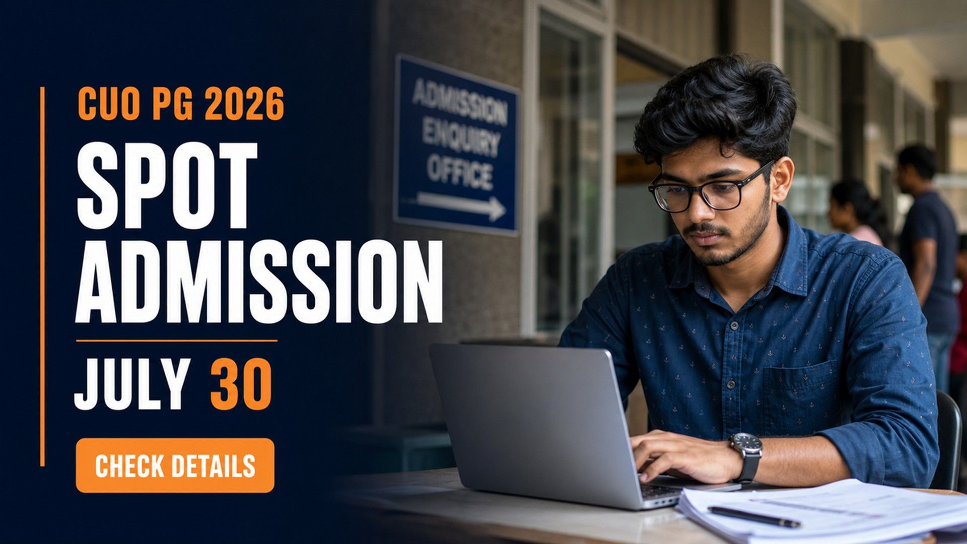 CUO PG Spot Admission 2026 on July 30; Check Details at cuo.ac.in