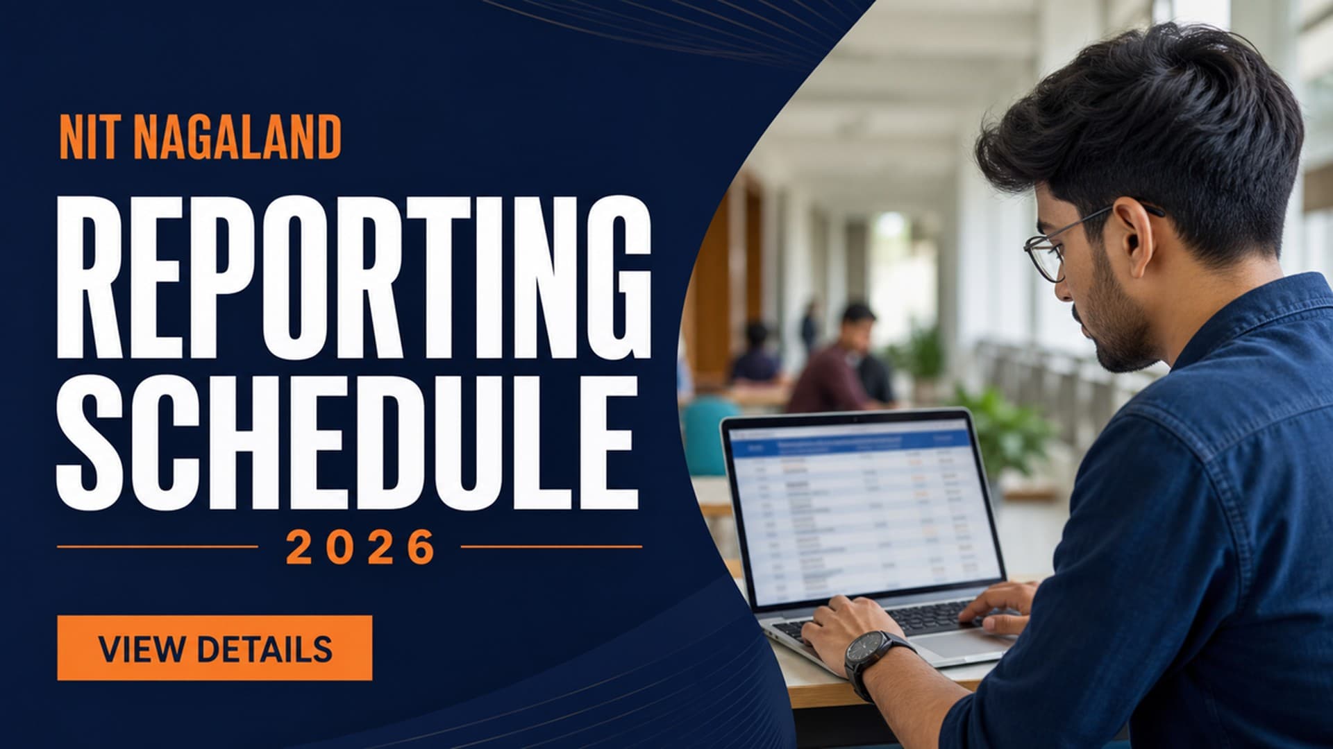 NIT Nagaland BTech 2026 Physical Reporting Schedule Out
