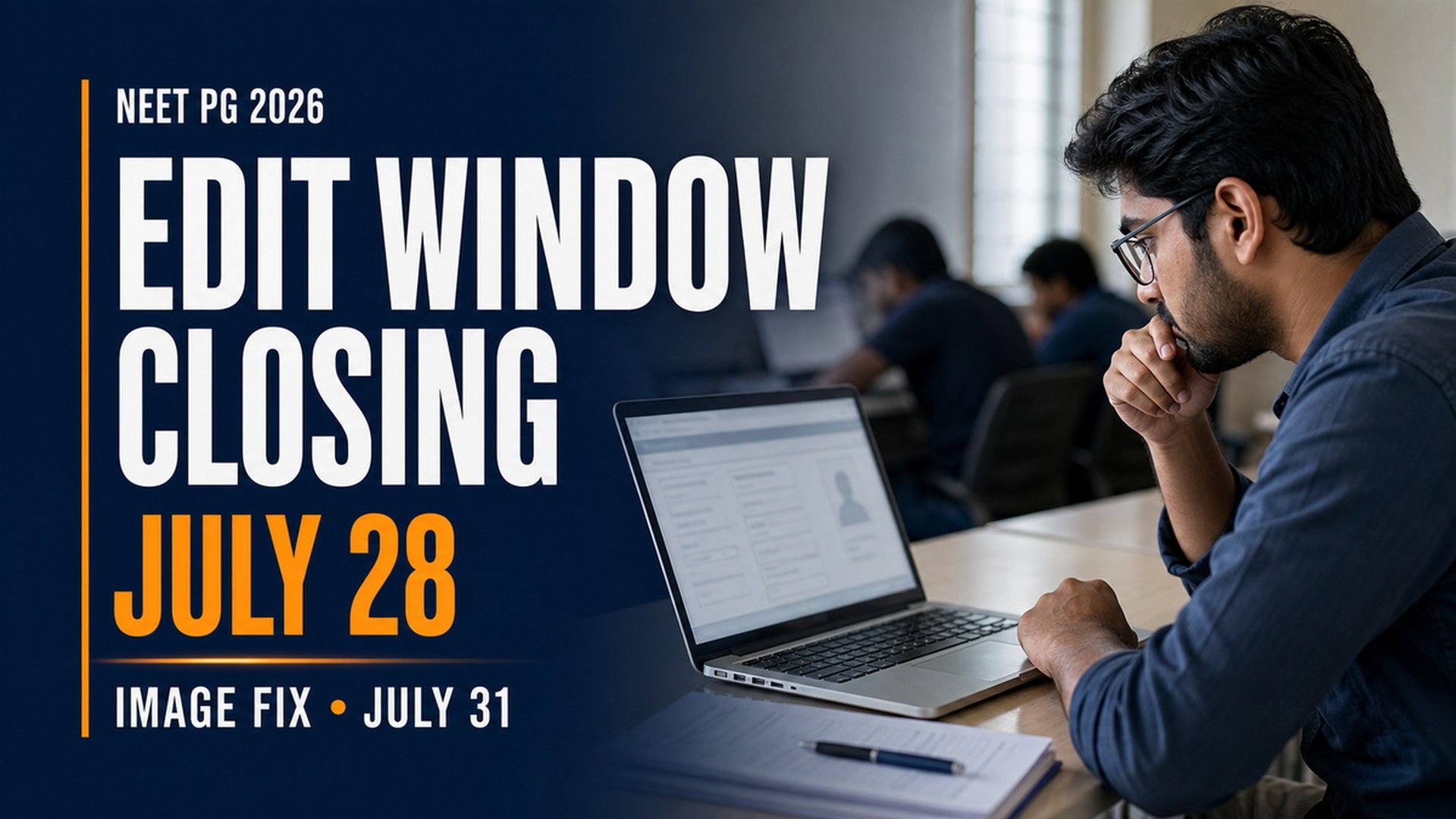 NEET PG 2026 Edit Window Closes July 28 at natboard.edu.in