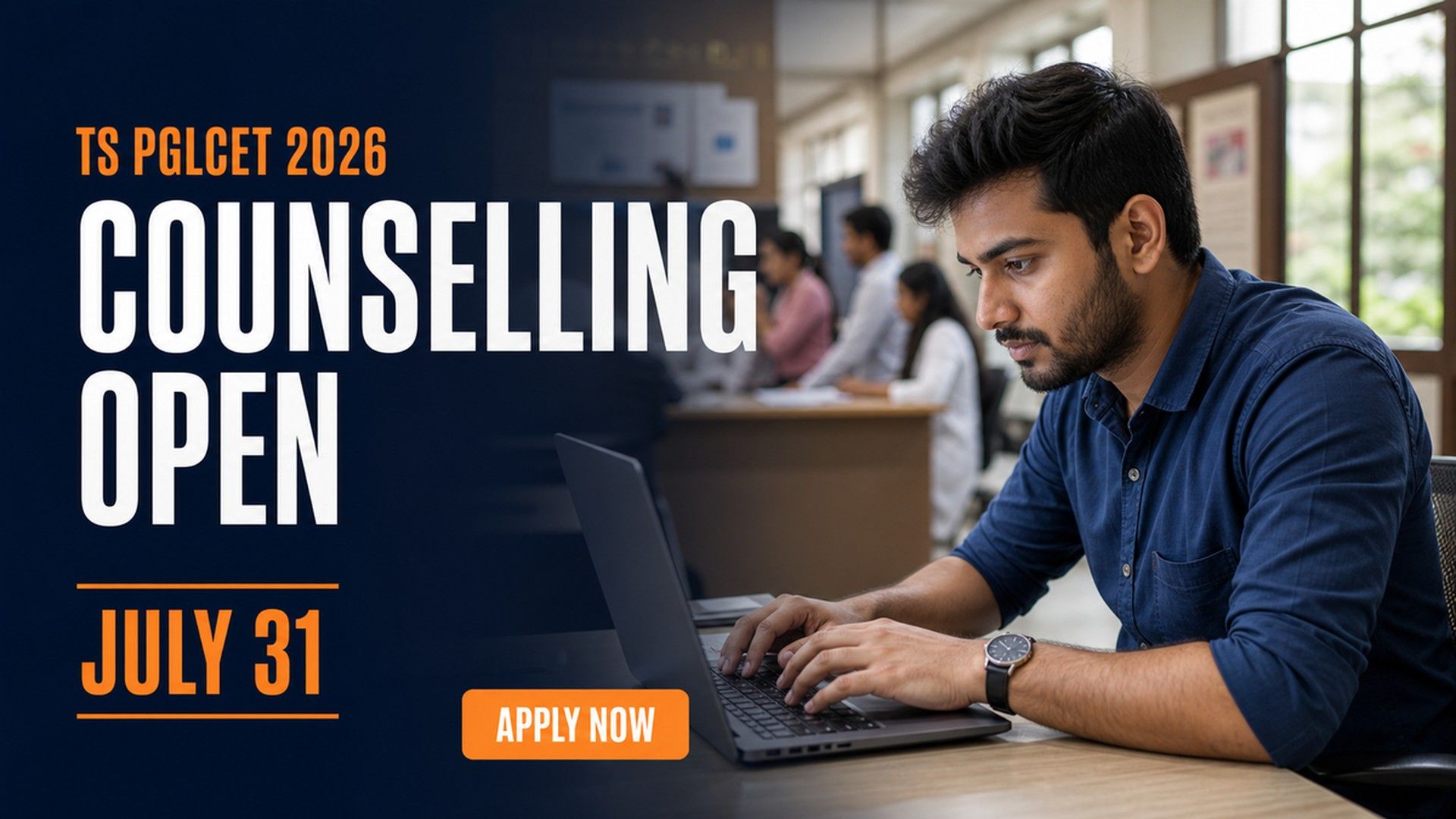 TS PGLCET 2026 Counselling Registration Open; Apply by July 31