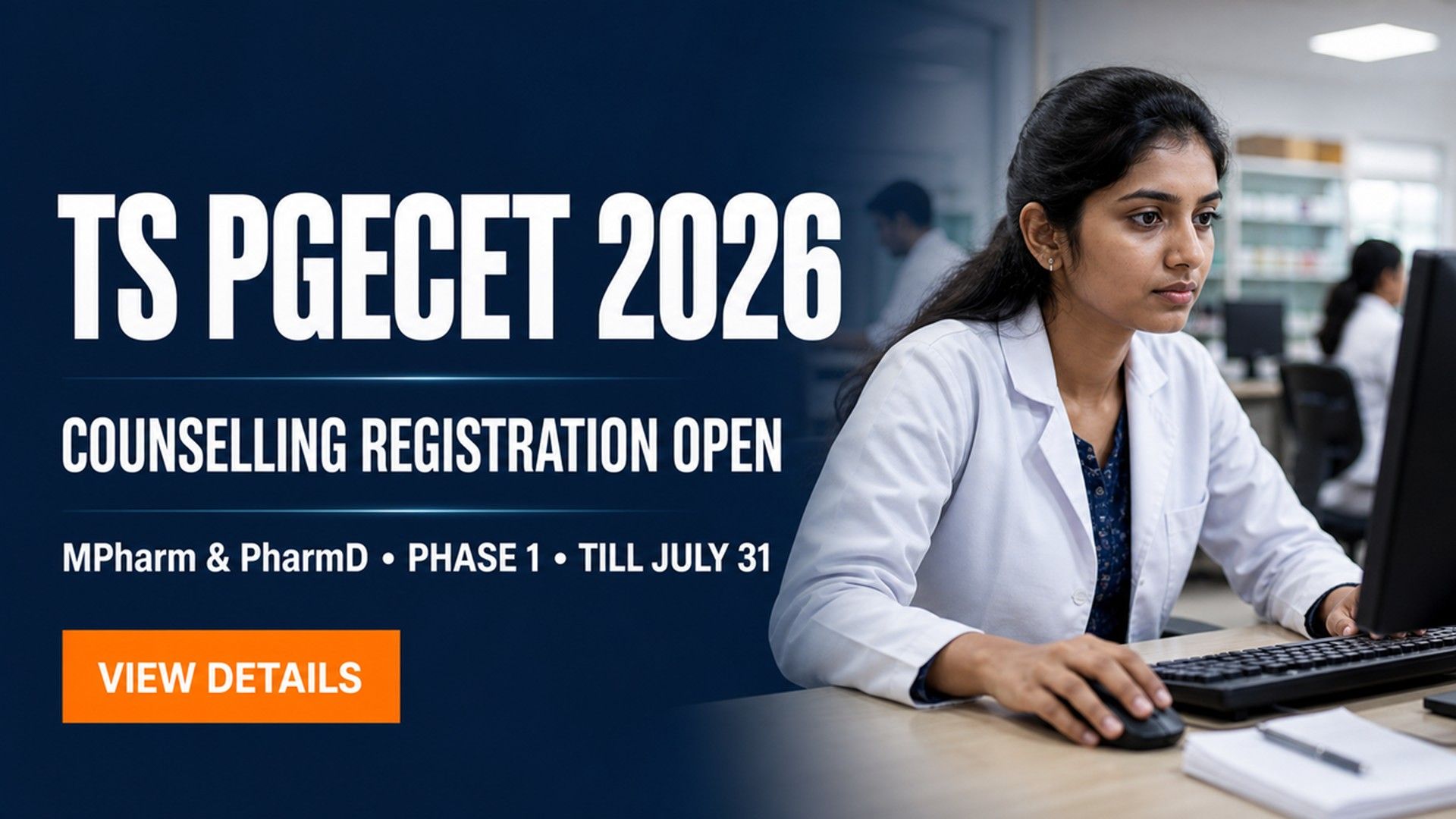 TS PGECET 2026 M.Pharm, Pharm.D Phase 1 Counselling Opens