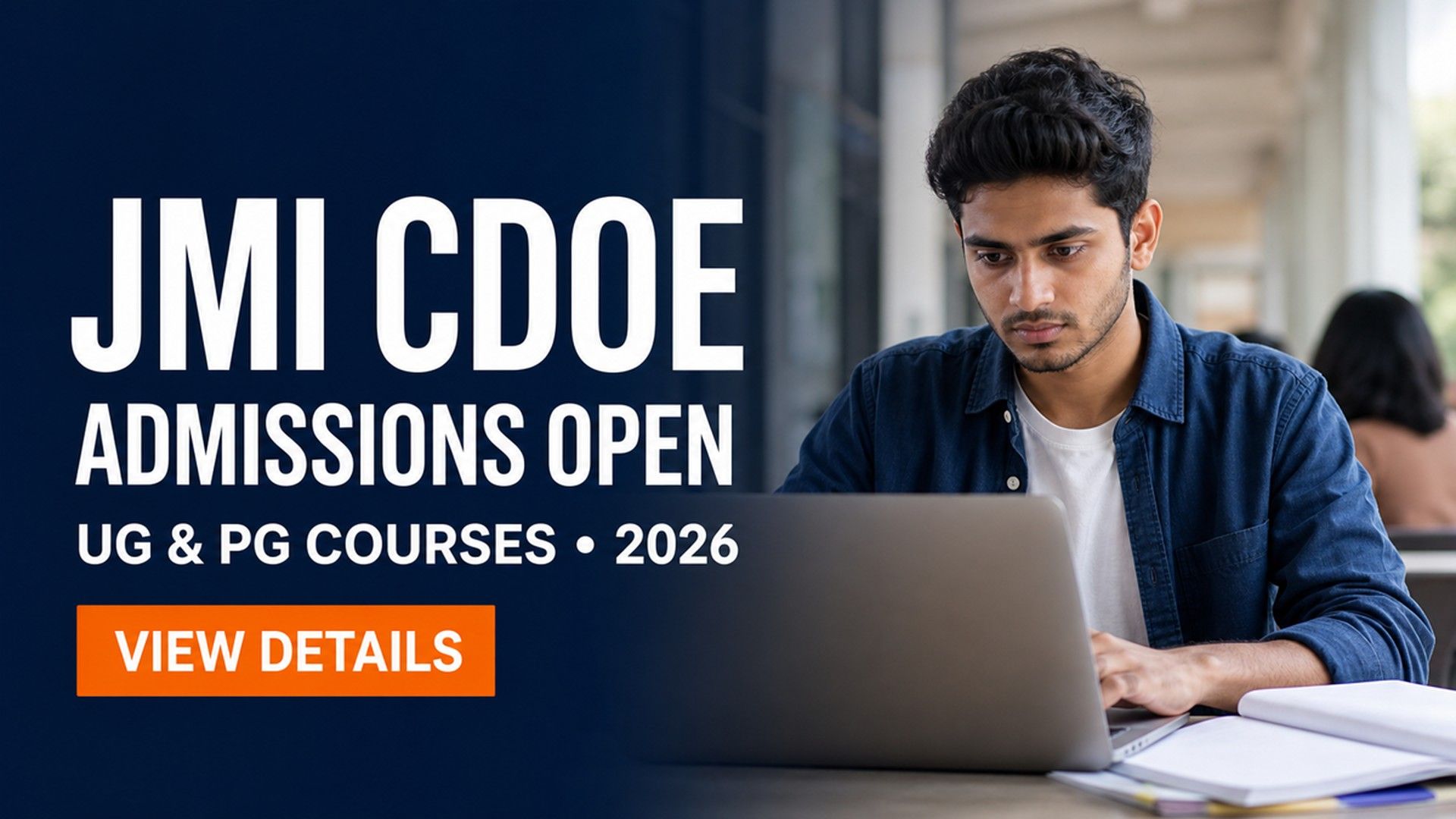 JMI CDOE Admission 2026-27 Begins at admission.jmi.ac.in