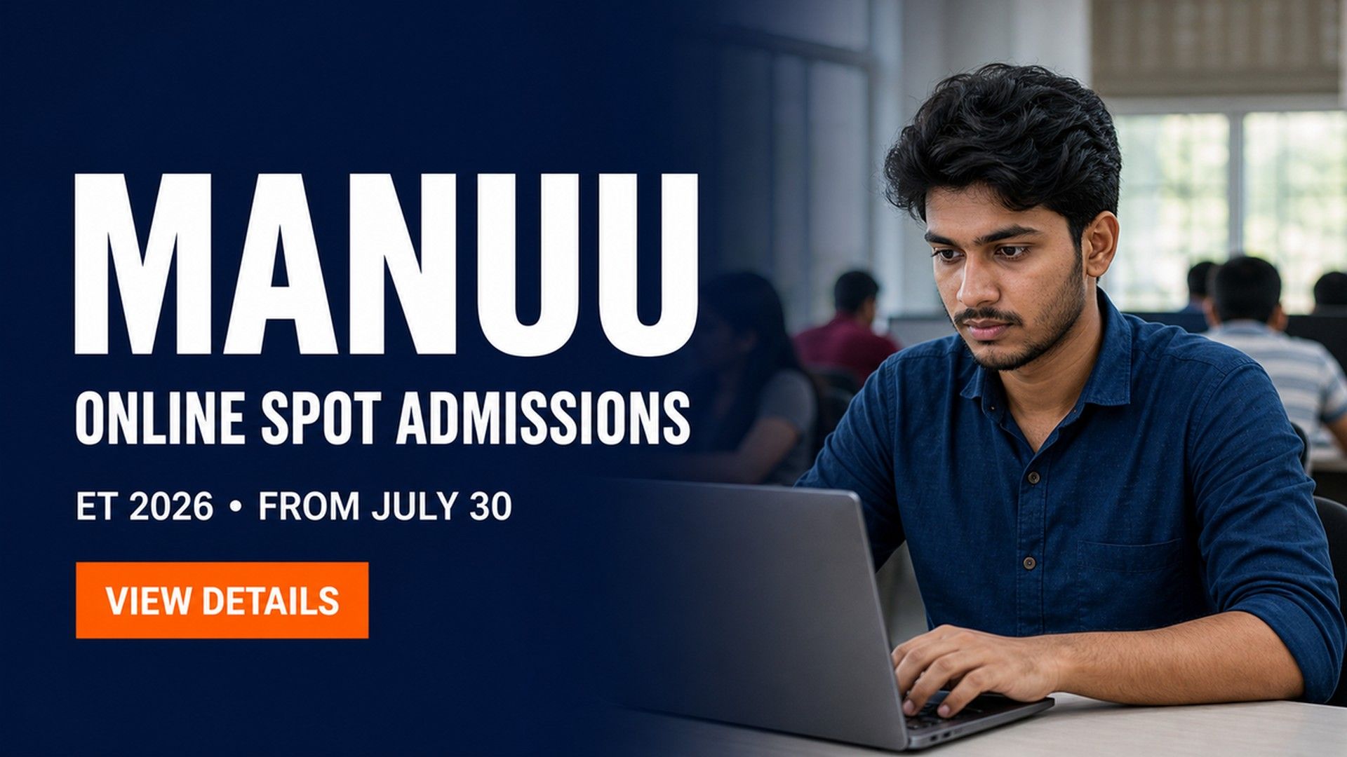 MANUU ET 2026 Spot Admission: Option Exercise July 30-31