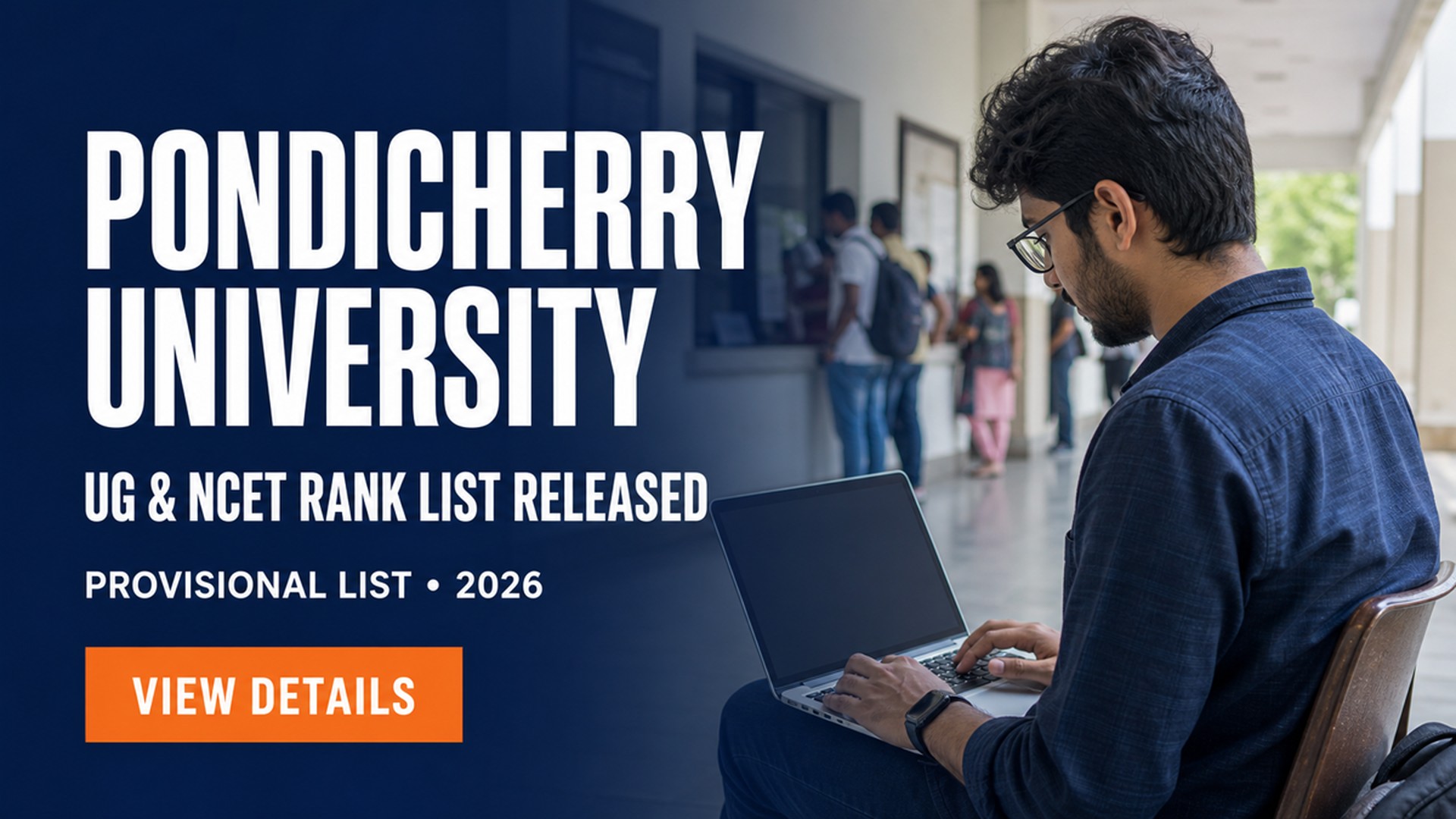 Pondicherry University UG NCET Select List I 2026 Released