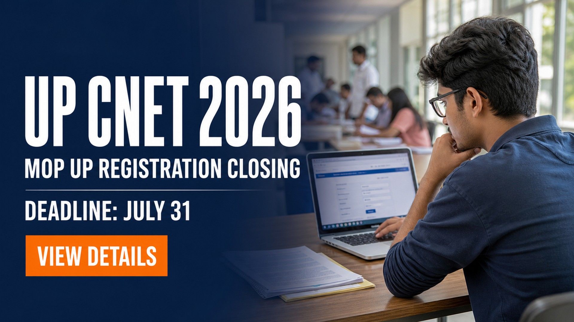 UP CNET 2026 Mop-Up Round Registration Deadline July 31