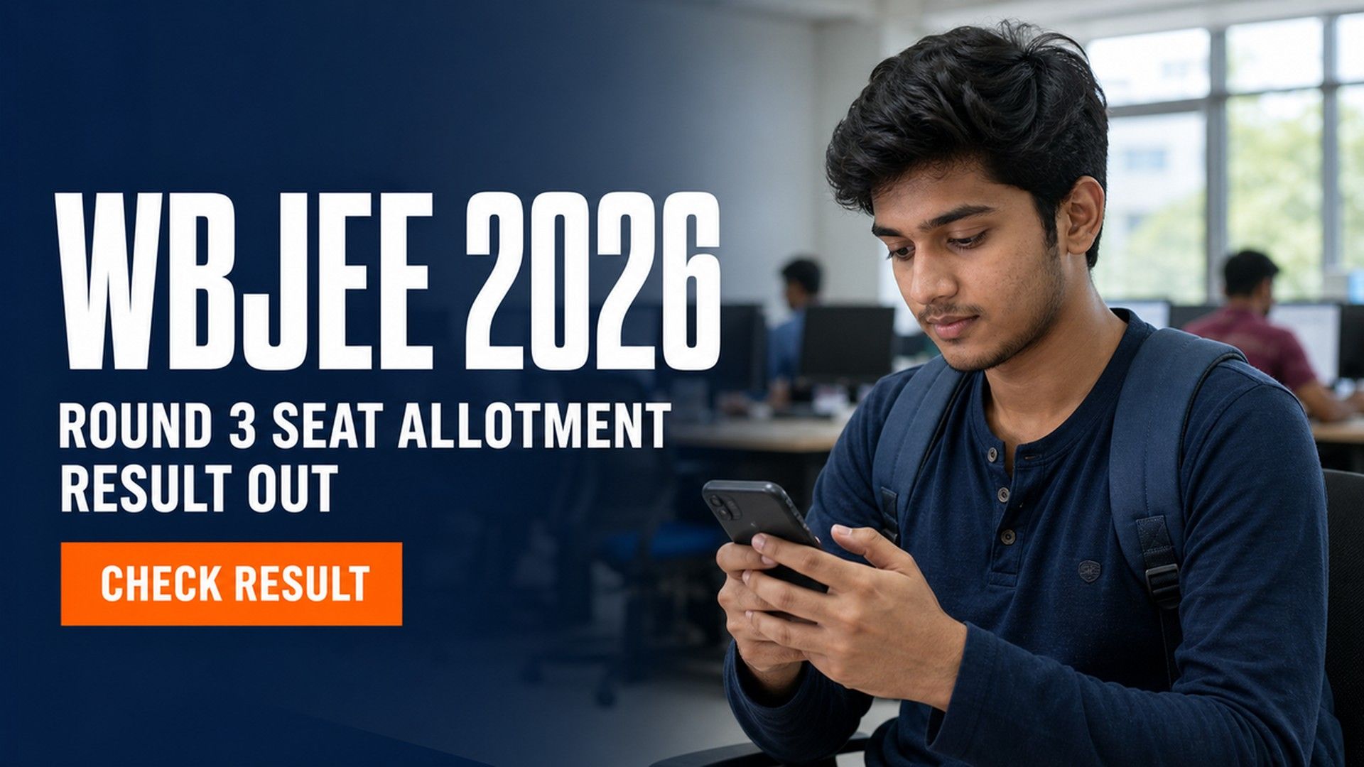 WBJEE 2026 Round 3 Seat Allotment Out at wbjeeb.nic.in