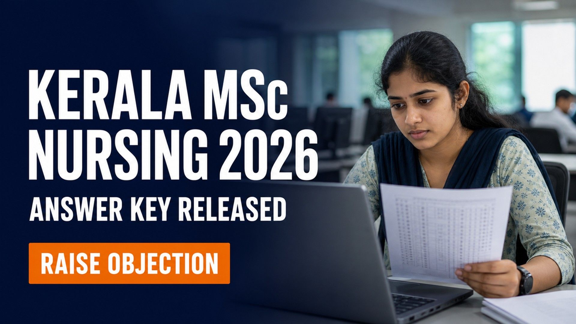 Kerala MSc Nursing 2026 Answer Key Out; Raise Objections by July 30