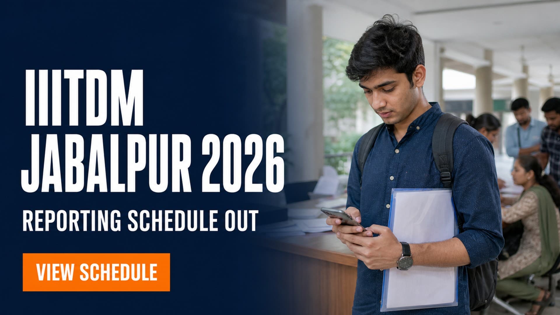 IIITDM Jabalpur UG PG Reporting Schedule 2026-27 Released