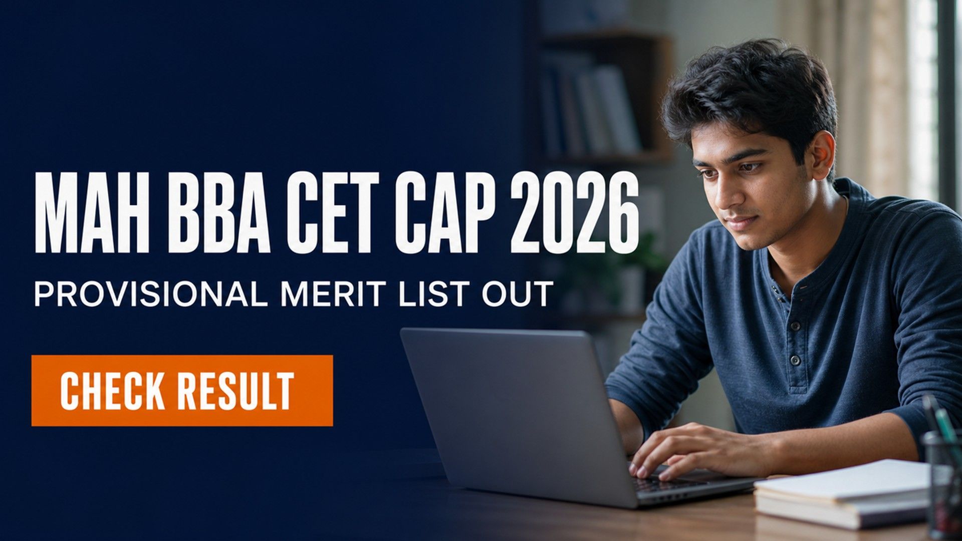 MAH BBA CET CAP 2026 Provisional Merit List Out; Grievance by Aug 1