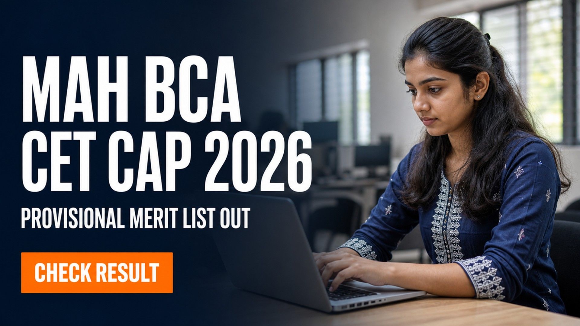 MAH BCA CET CAP 2026 Provisional Merit List Out; Grievance by Aug 1