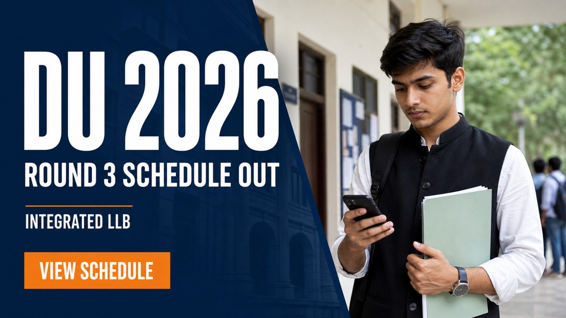 DU Spot Round 3 Schedule 2026 Out for BA LLB and BBA LLB