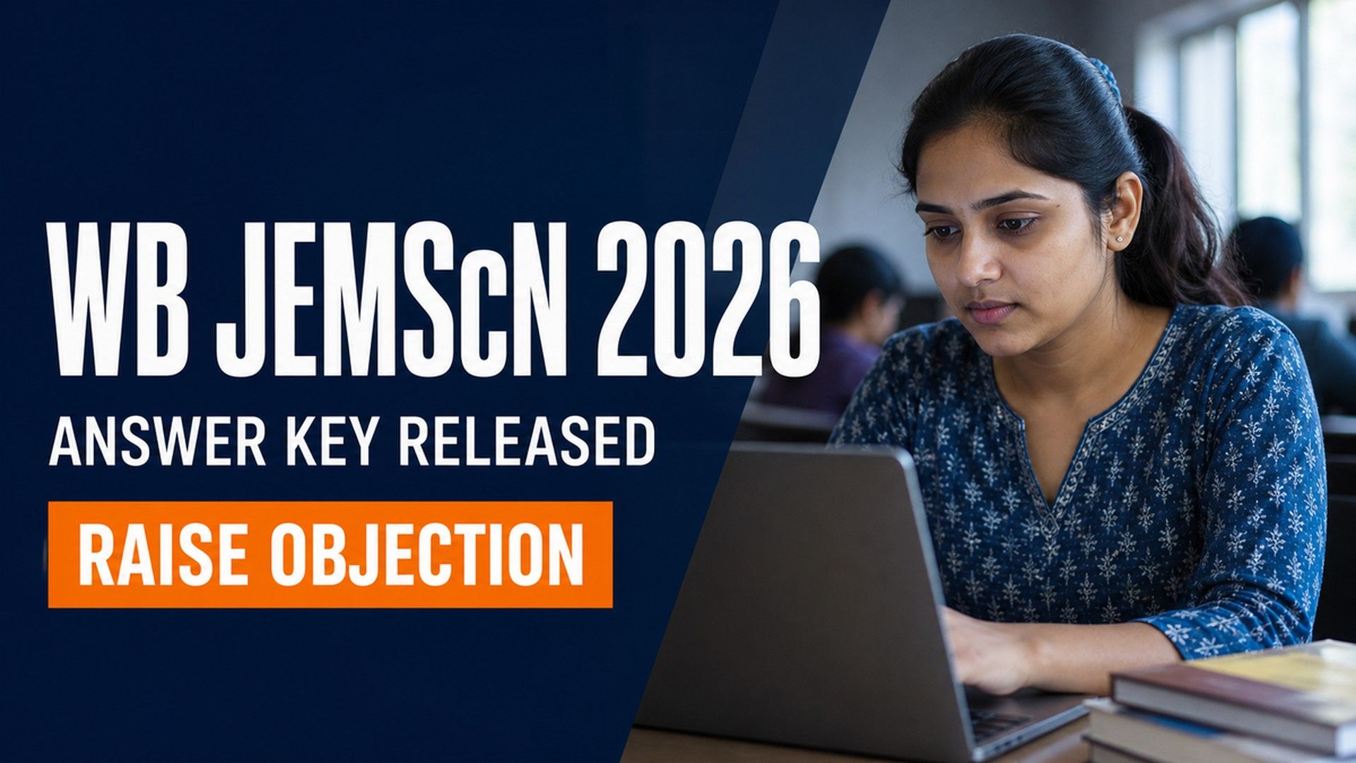 WB JEMScN 2026 Answer Key Out at wbjeeb.nic.in; Object by Aug 2