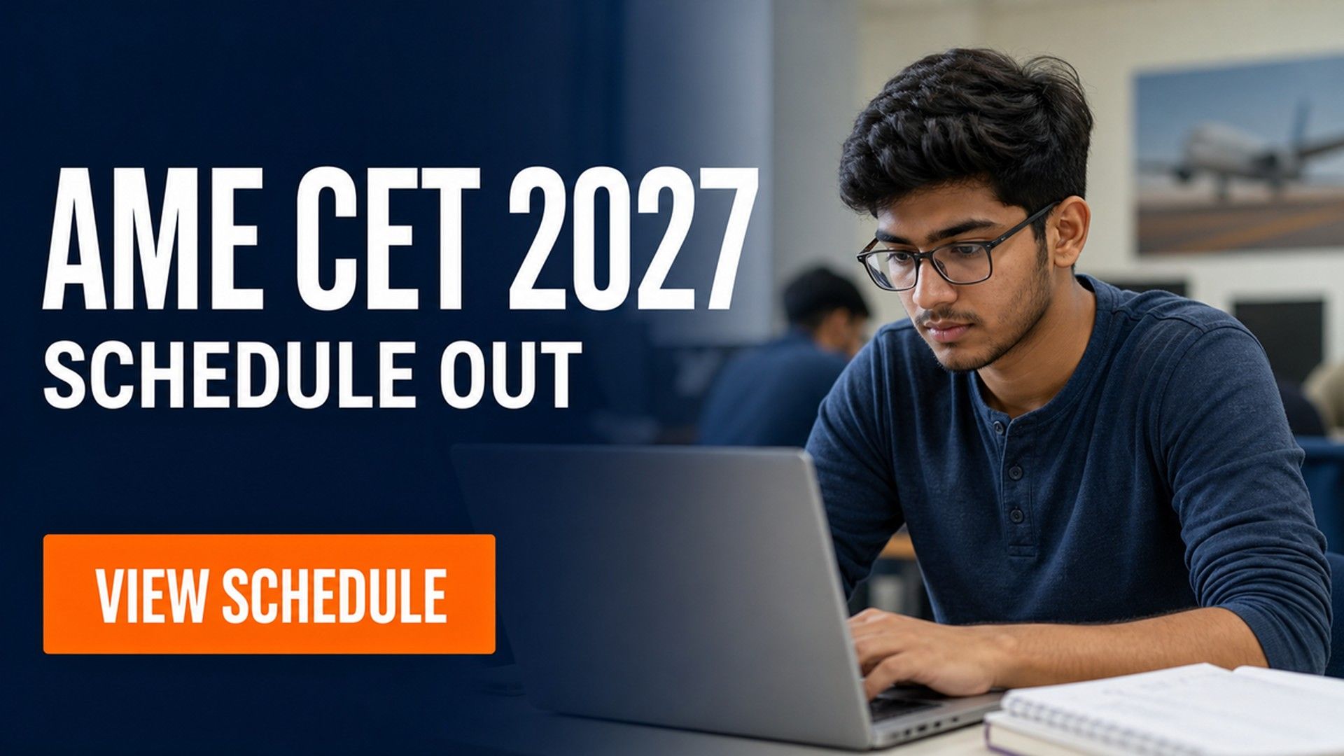 AME CET 2027 Registration to Begin from September 1