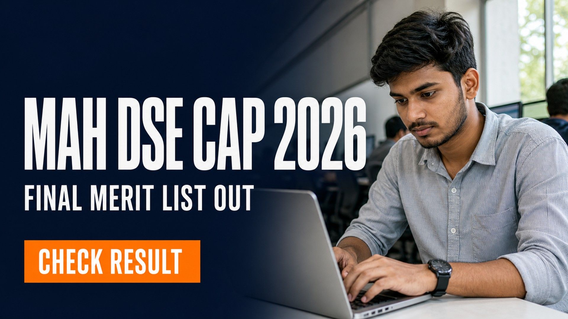 MAH DSE CAP 2026 Merit List Out; Fill Option Form by Aug 2