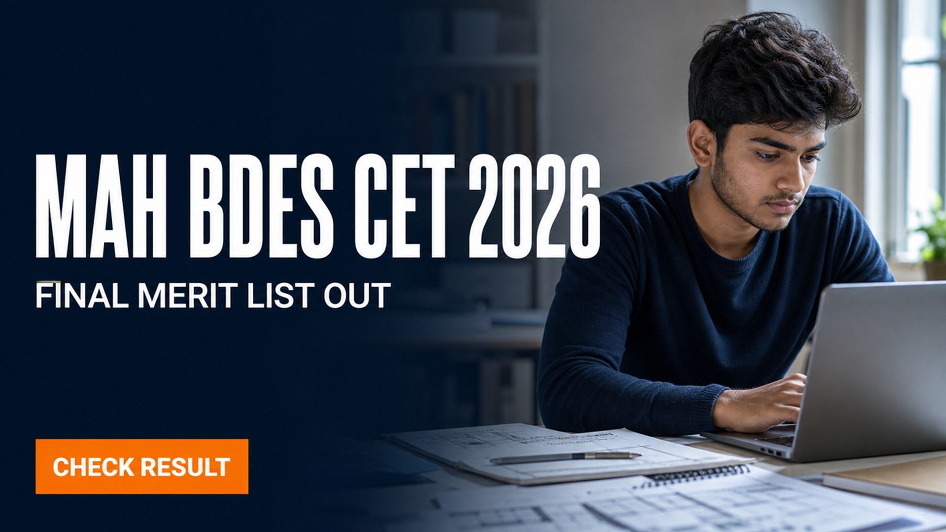 MAH BDes CET CAP 2026 Final Merit List Out; Fill Option Form