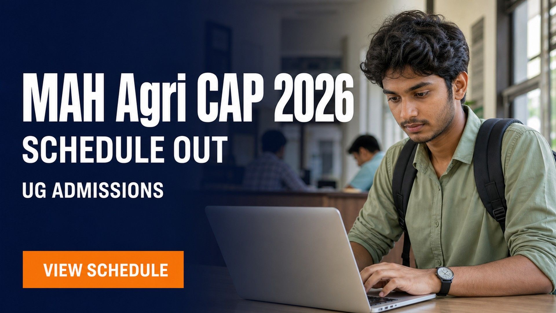 MAH Agri CAP 2026 Schedule Out at agri2026.mahacet.org