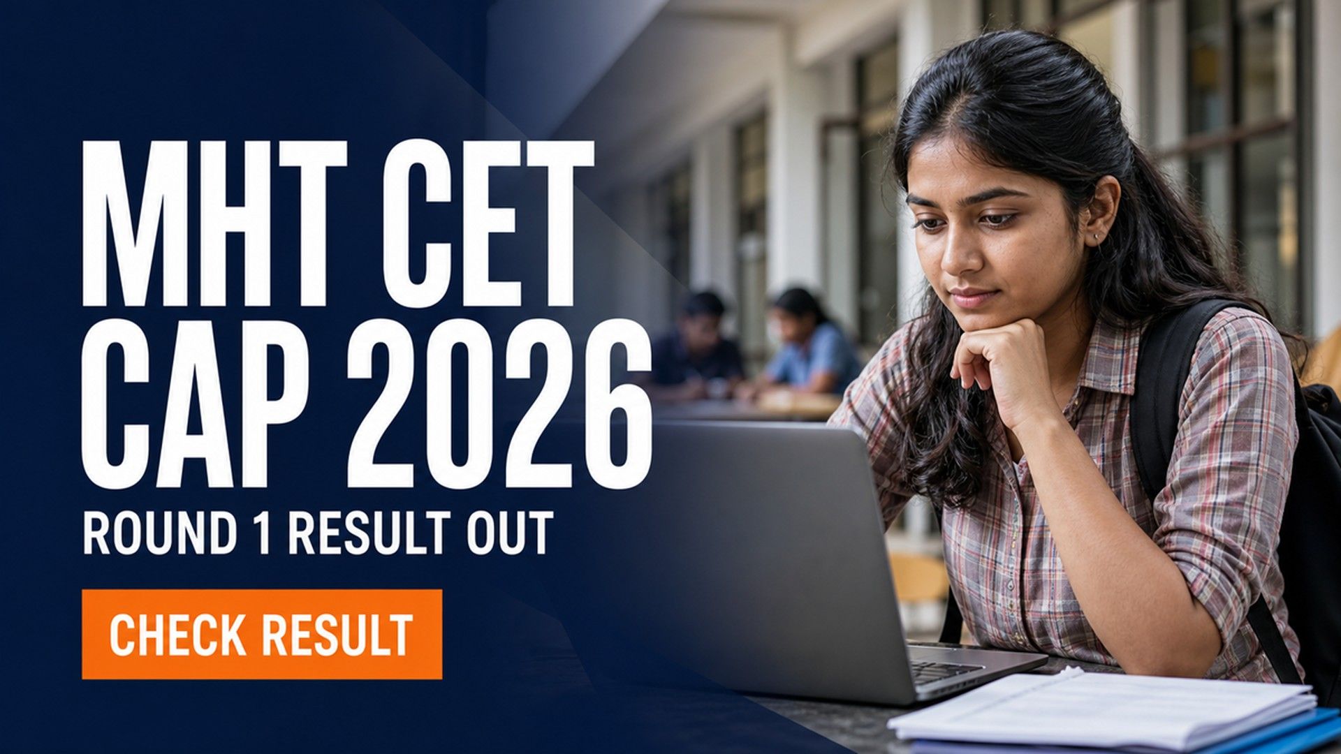 MHT CET CAP 2026 Round 1 Seat Allotment Out; Pay Fee by Aug 5