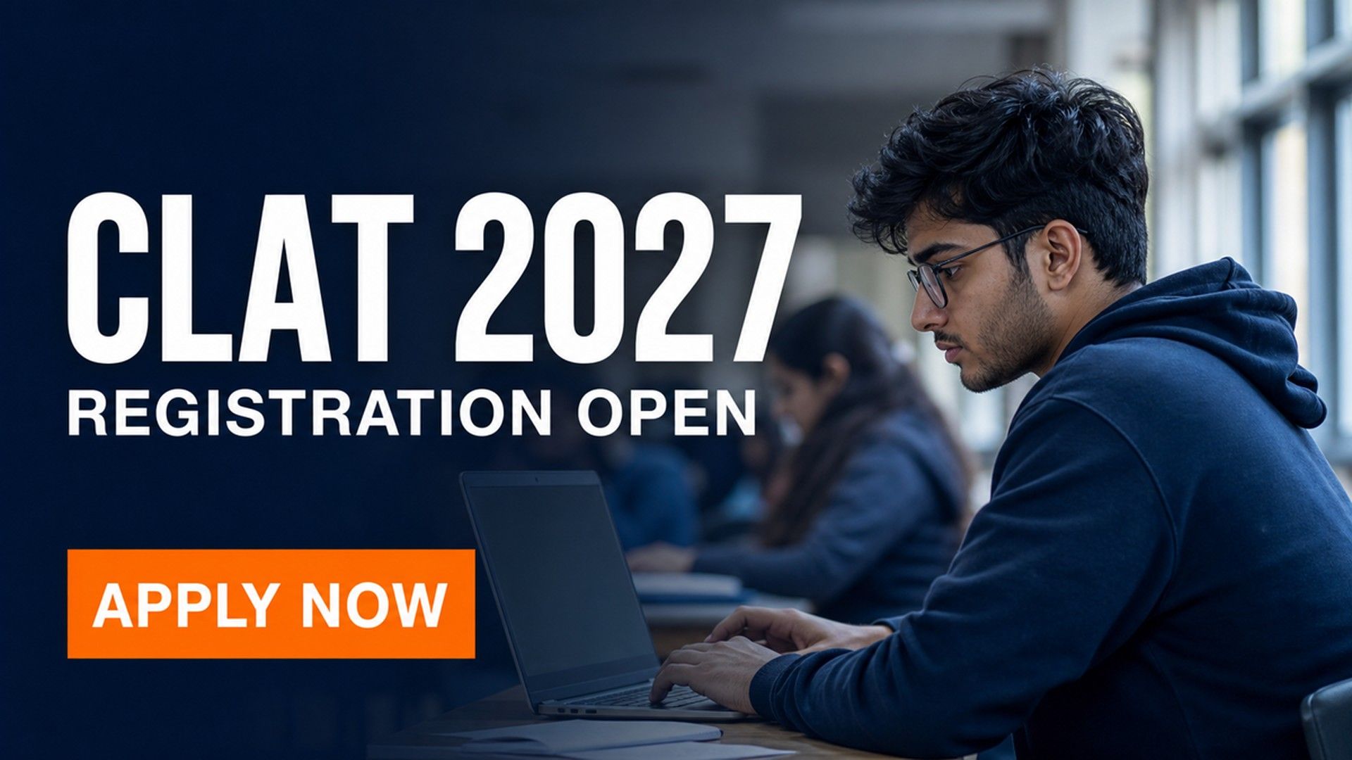 CLAT 2027 Registration Begins; Apply by October 31 2026