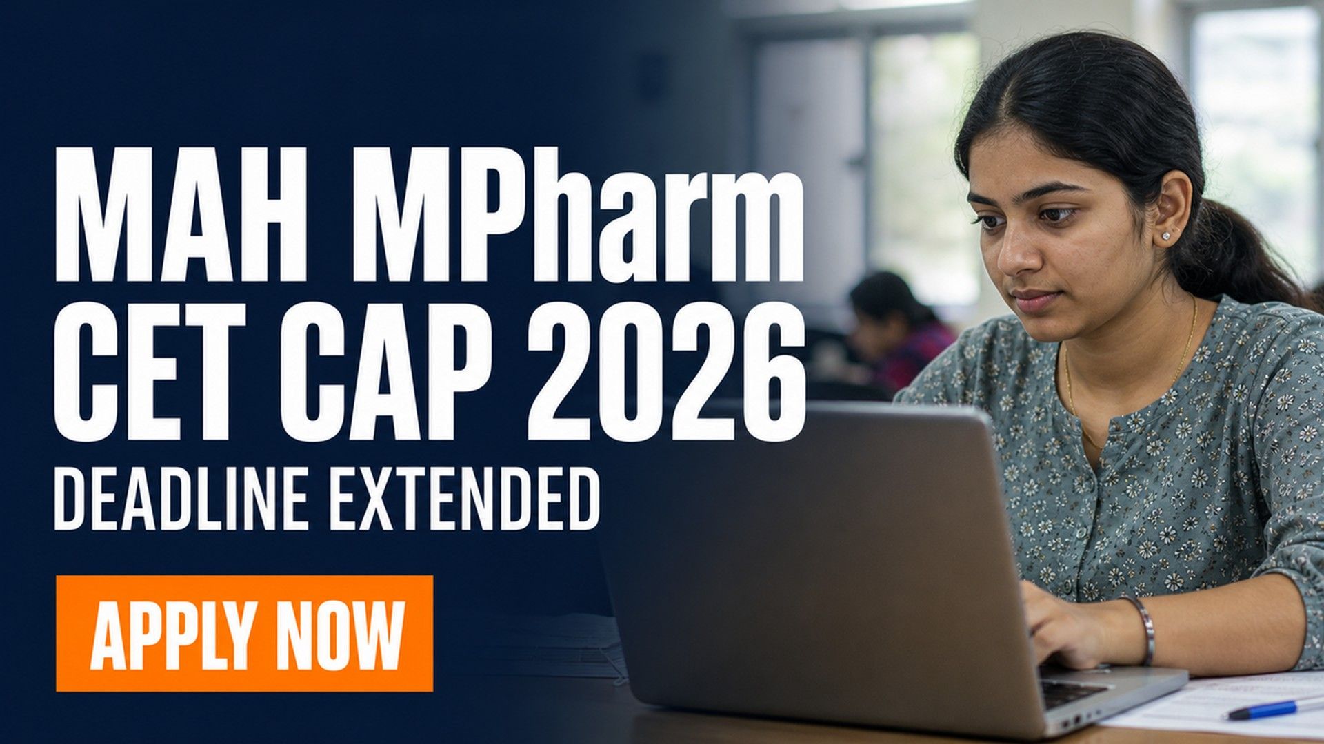 MAH MPharm CET CAP 2026 Registration Extended to Aug 6