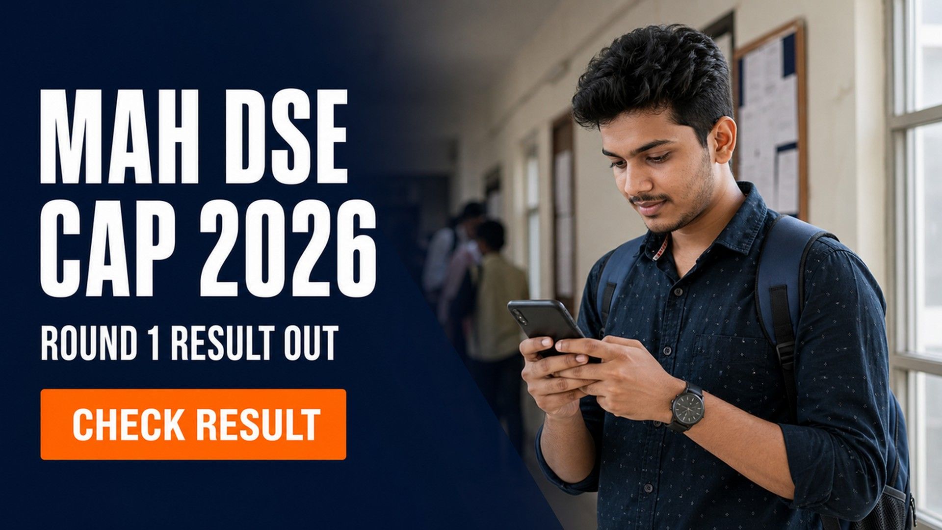 MAH DSE CAP 2026 Round 1 Allotment Out; Report by Aug 7