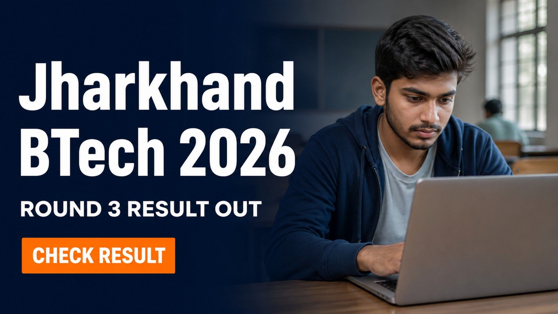 Jharkhand BTech Round 3 Seat Allotment 2026 Out at JCECEB