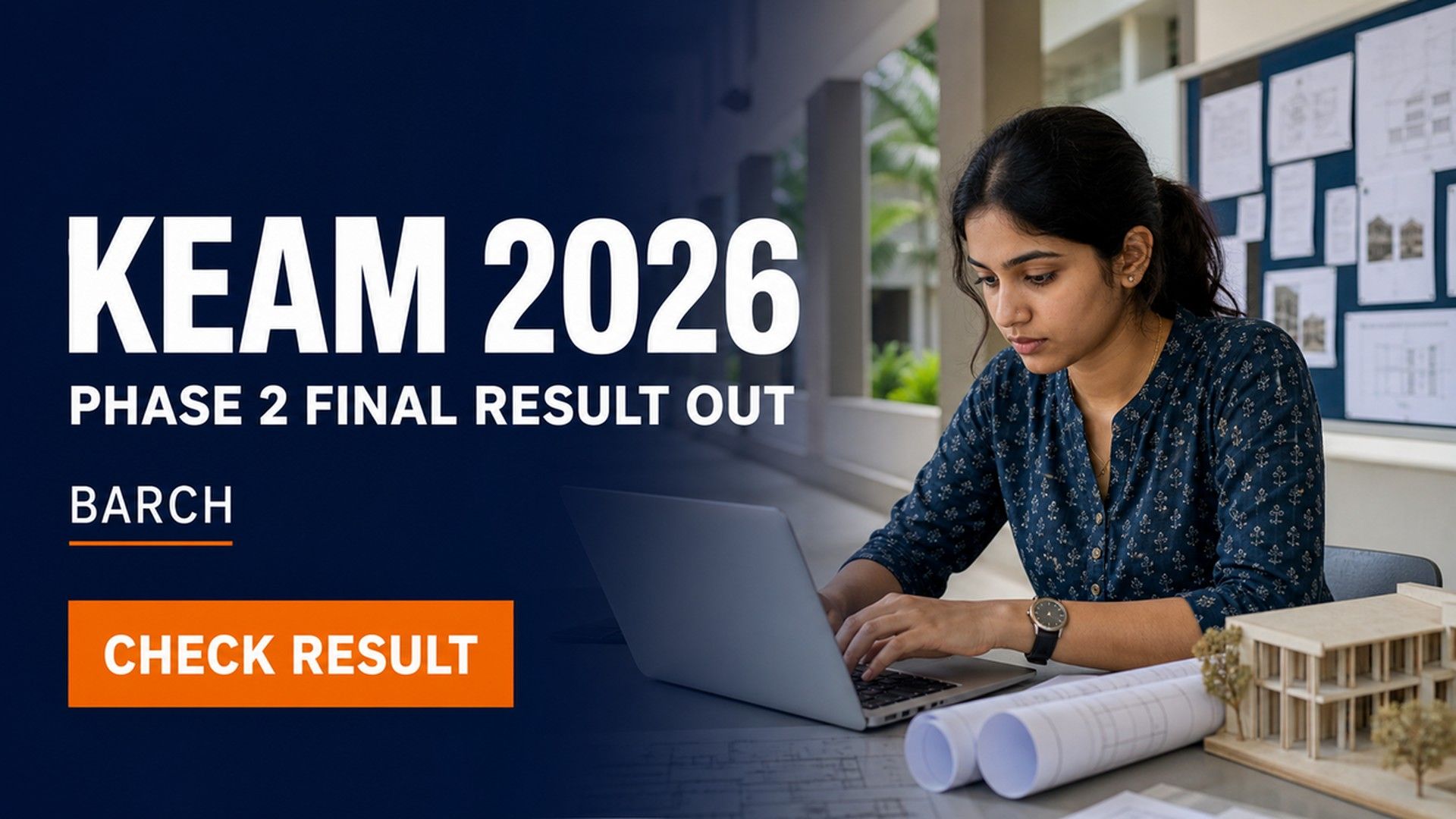 KEAM 2026 BArch Phase 2 Final Allotment Out; Join by Aug 8