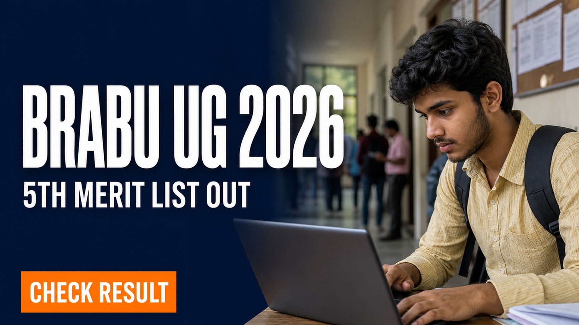 BRABU UG 5th Merit List 2026 Out; Enroll by August 8
