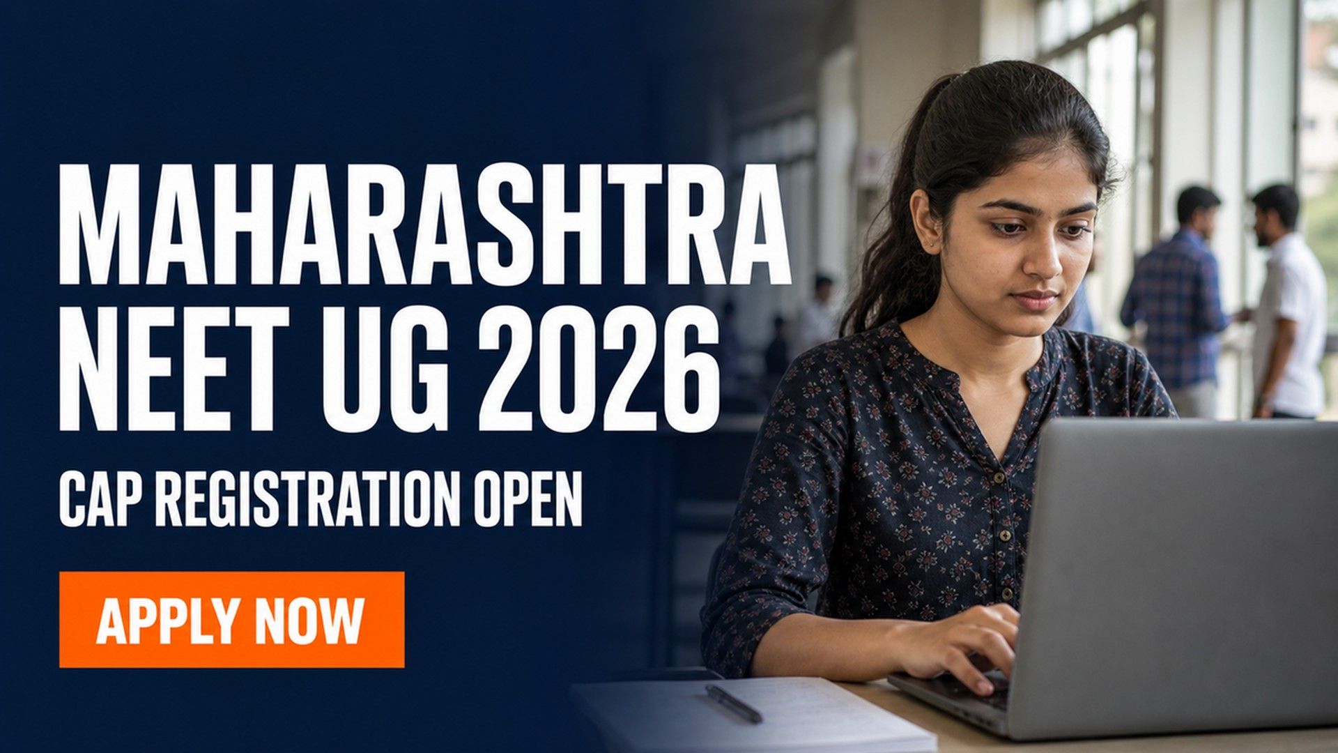 Maharashtra NEET UG 2026 Counselling Registration Begins Aug 13