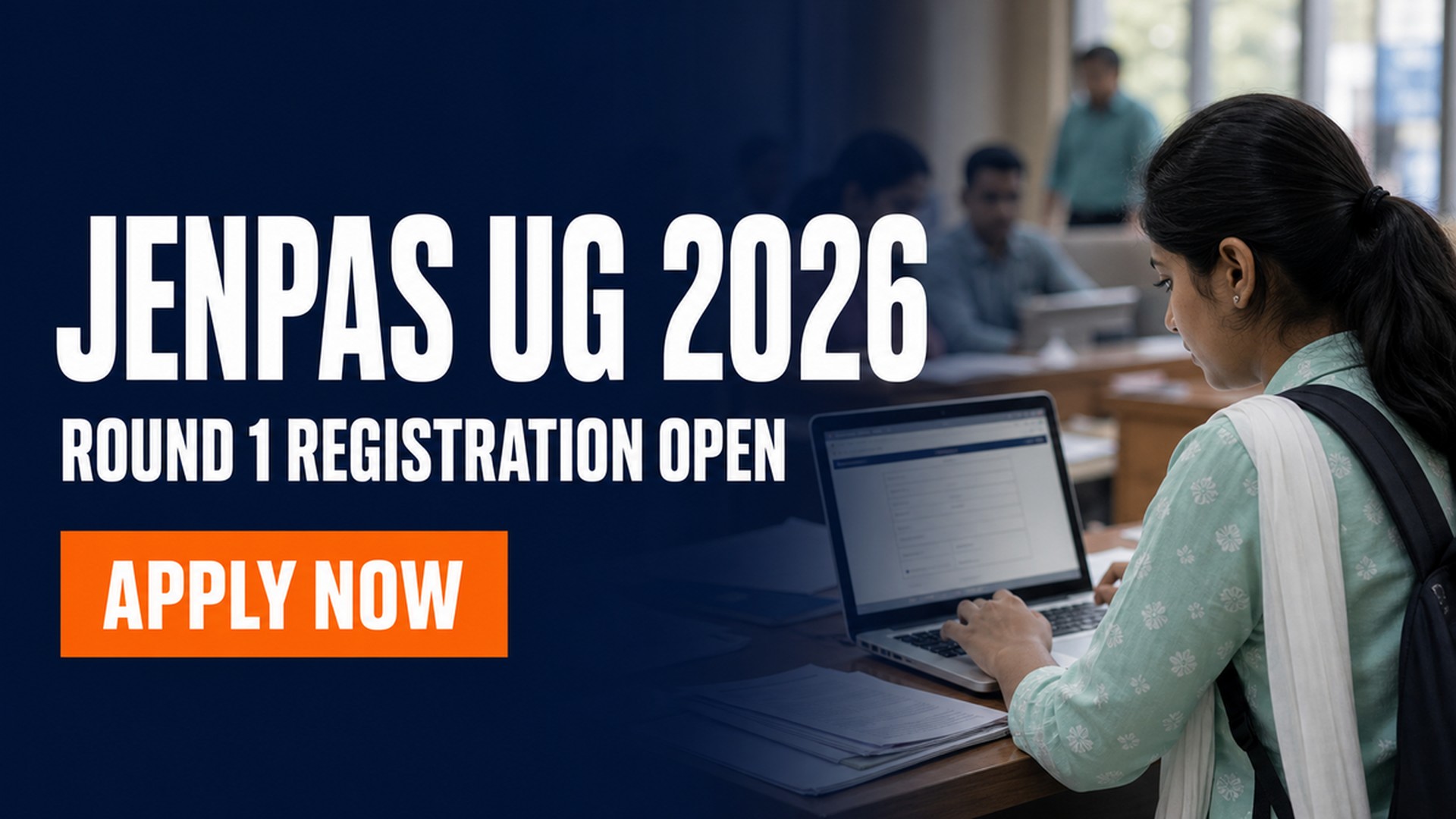 JENPAS UG Counselling 2026 Round 1 Registration Opens