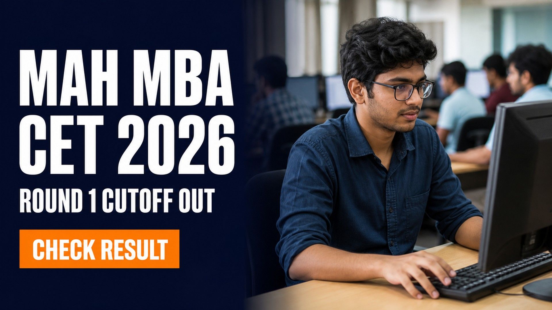 MAH MBA CET 2026 CAP Round 1 Cutoff and Allotment Out