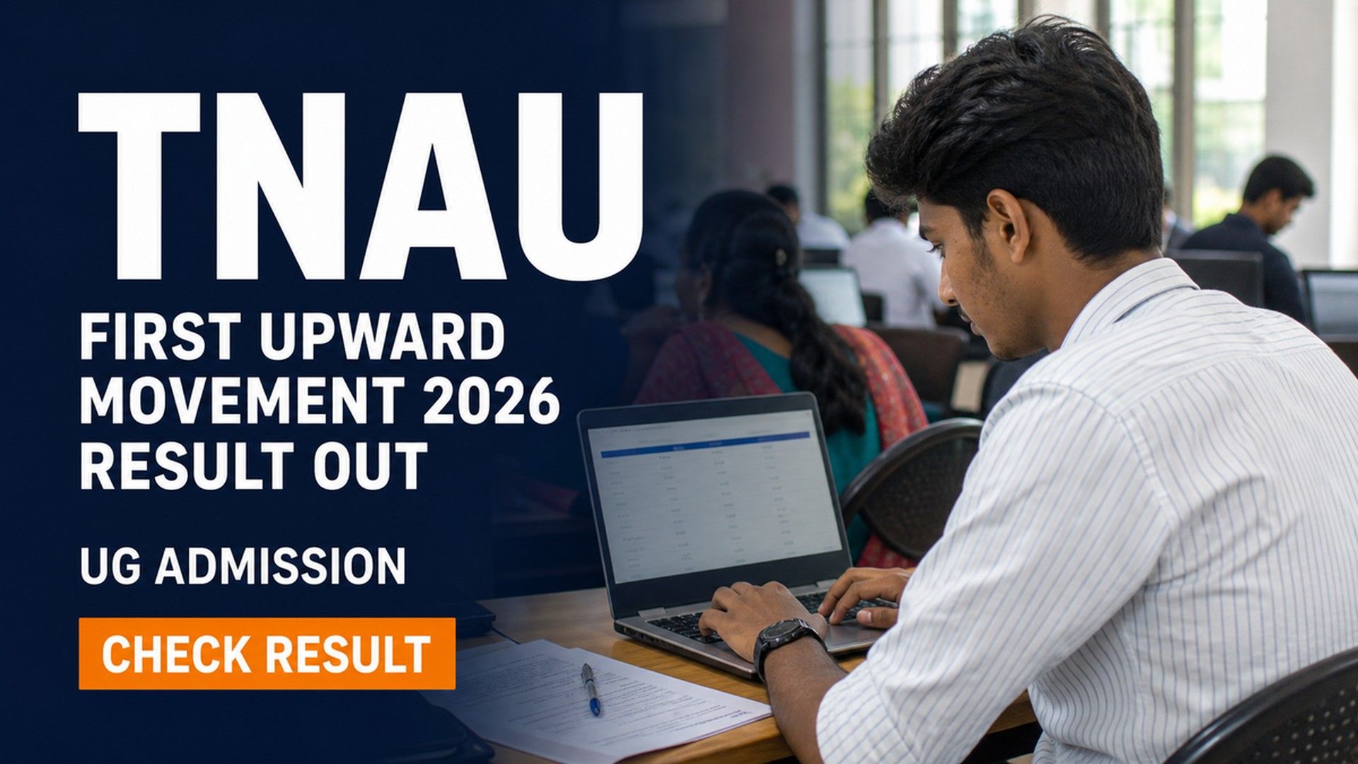 TNAU UG Admission 2026 First Upward Movement Result Out