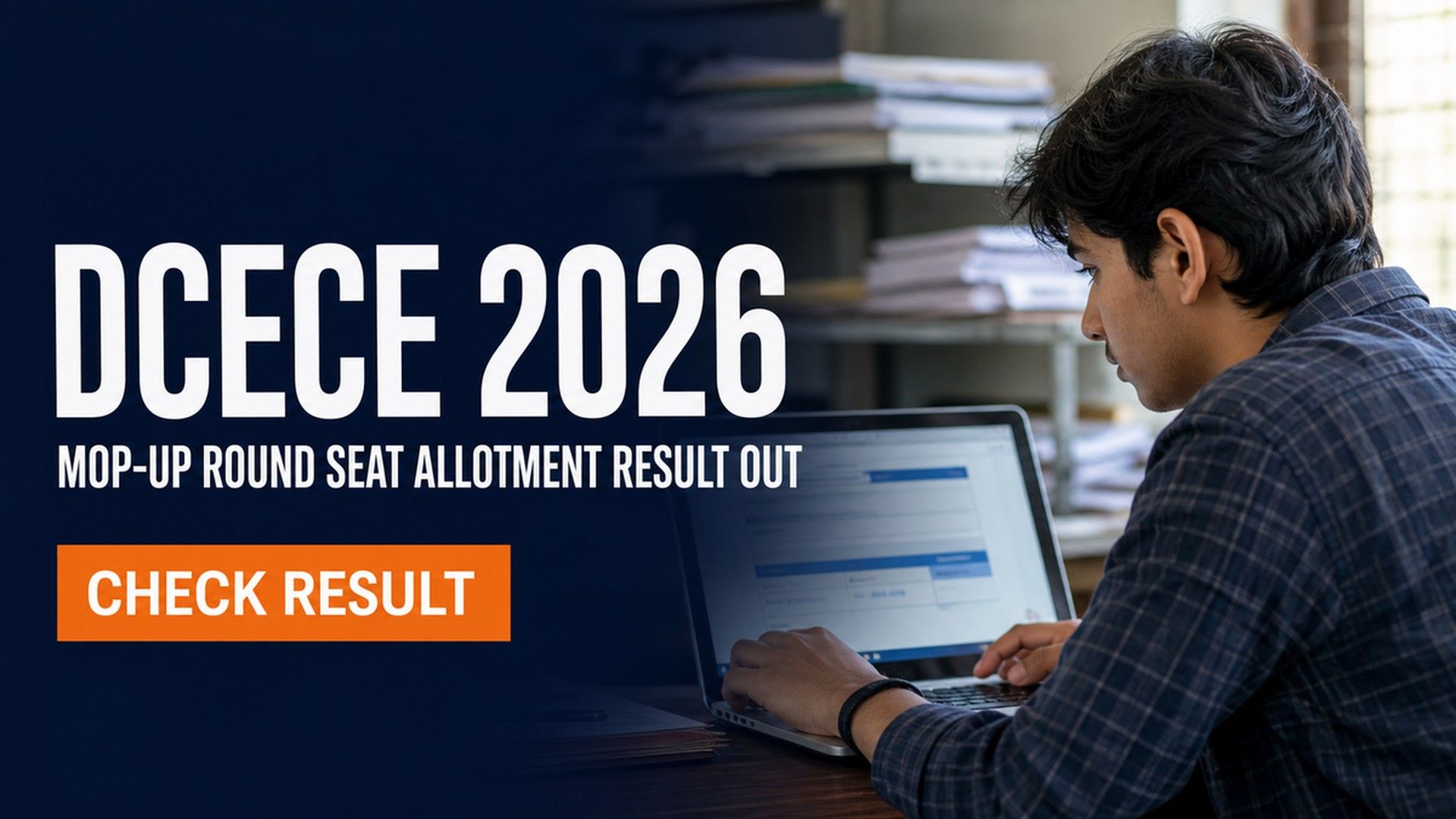 DCECE 2026 Mop-Up Seat Allotment Result Out; Check Direct Link