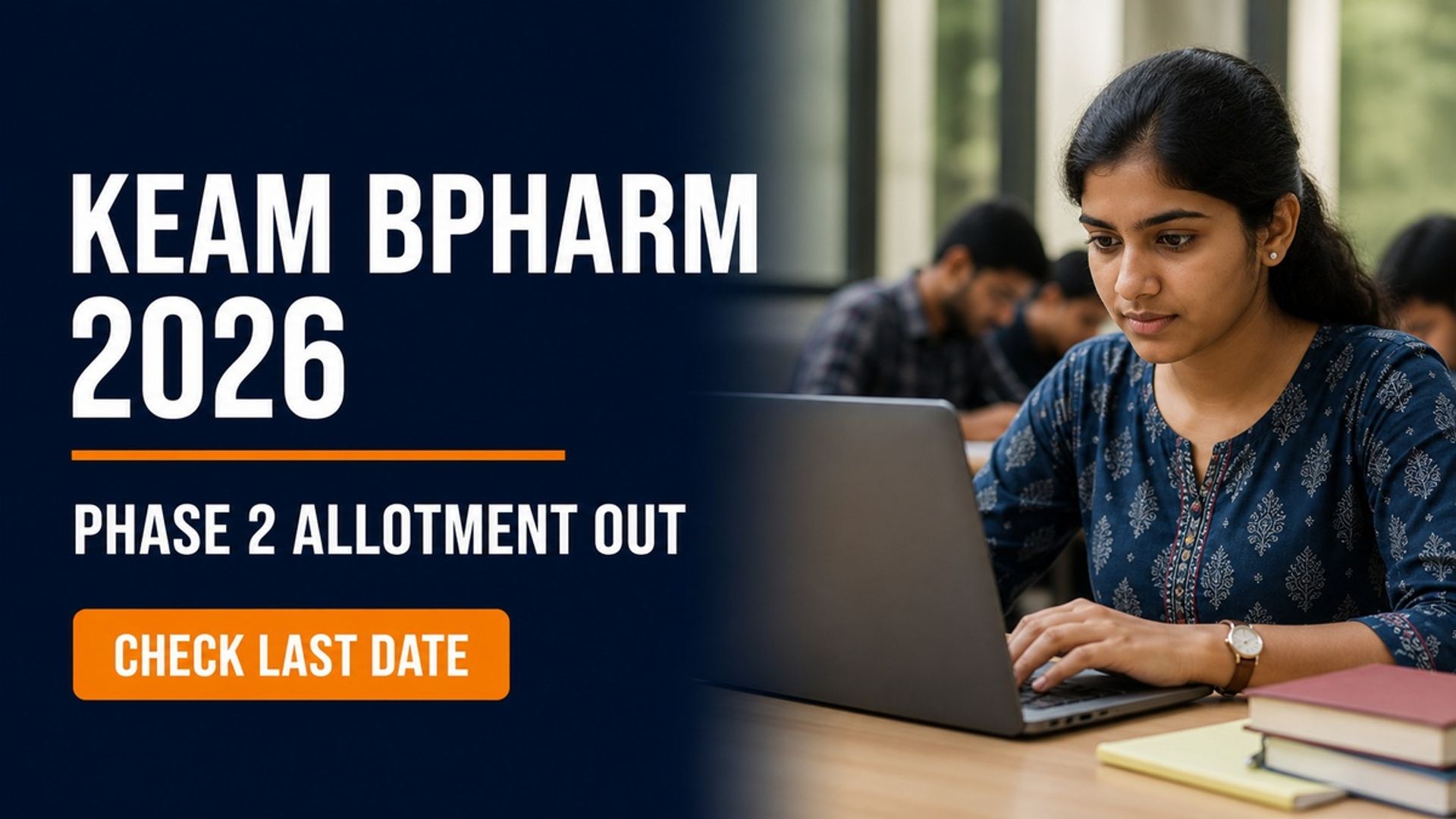 KEAM BPharm Phase 2 Allotment 2026 Out; Join by Aug 13