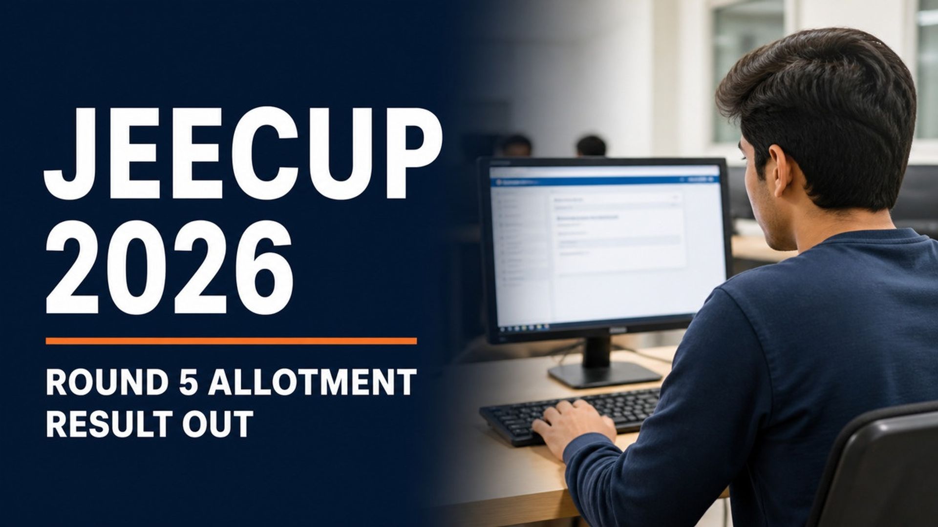 JEECUP Round 5 Allotment Result 2026 Out; Fee Payment Aug 12-14