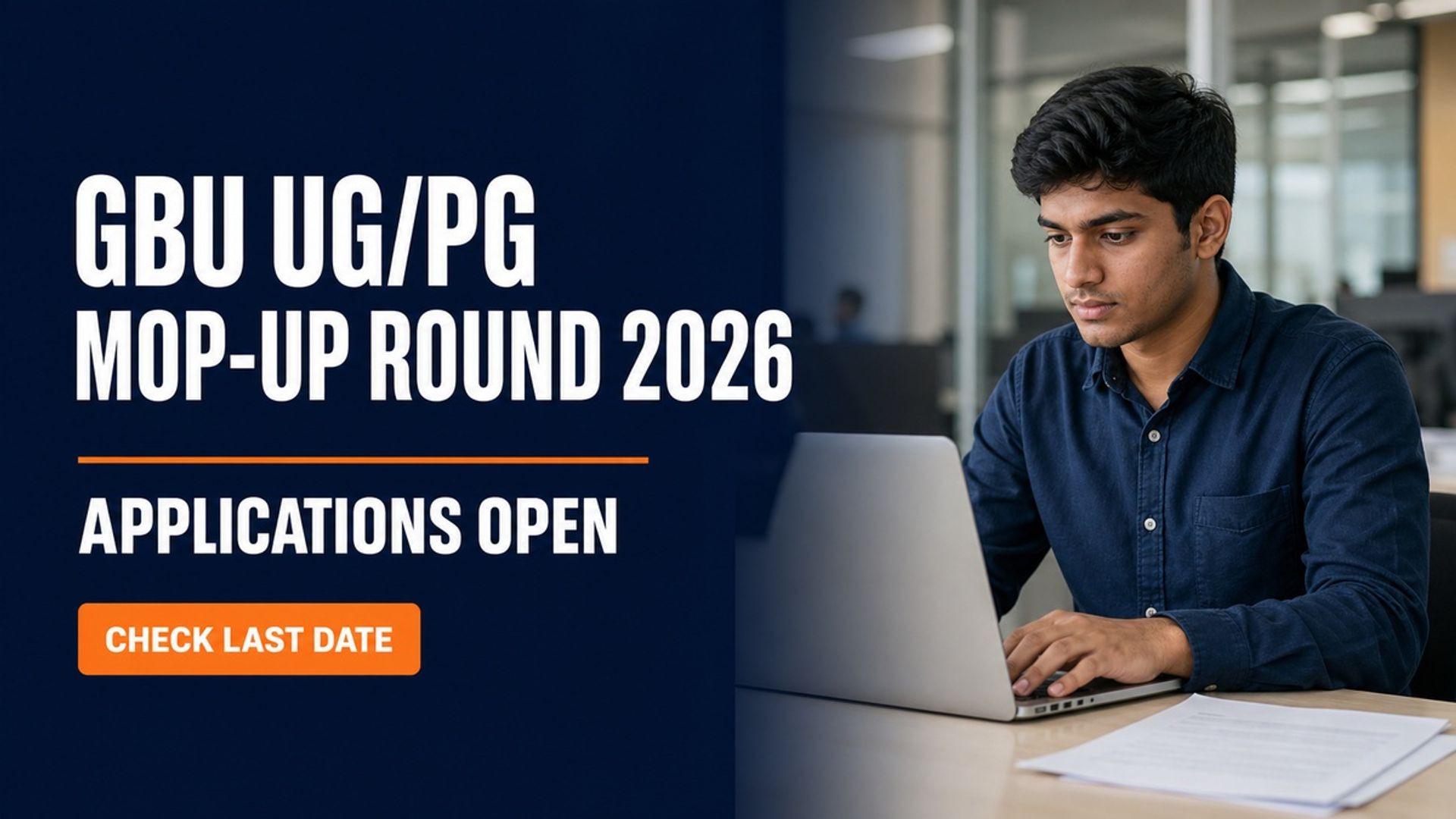 GBU UG/PG MOP-UP Round 2026 Applications Open Till August 17