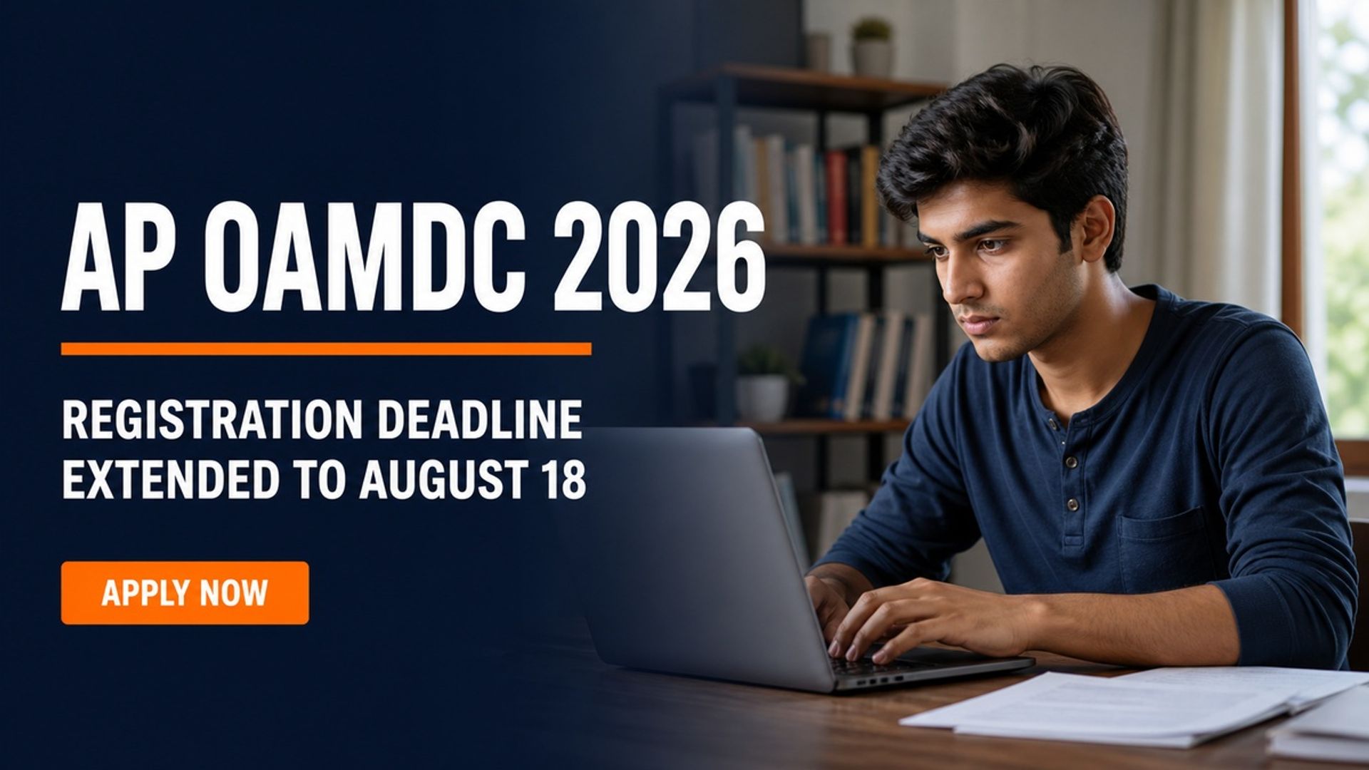 AP OAMDC 2026 Registration Extended to August 18 at cap.apcfss.in