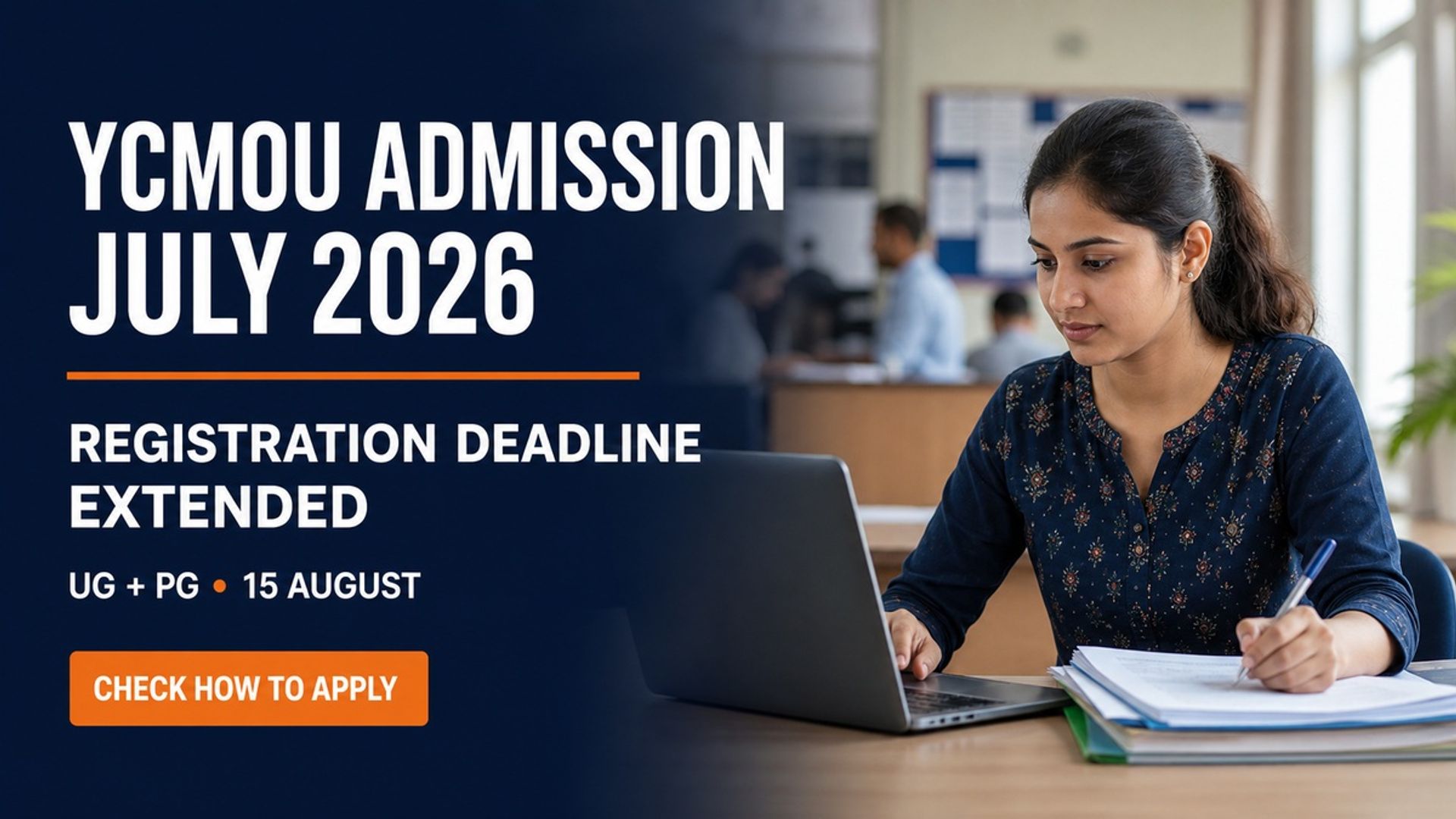 YCMOU Admission 2026 Deadline Extended to 15 August; Apply Now