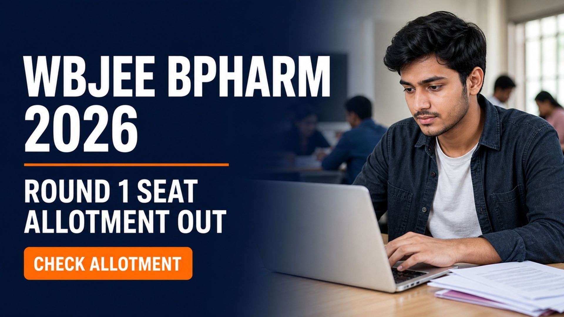 WBJEE BPharm Round 1 Seat Allotment 2026 Out at wbjeeb.nic.in