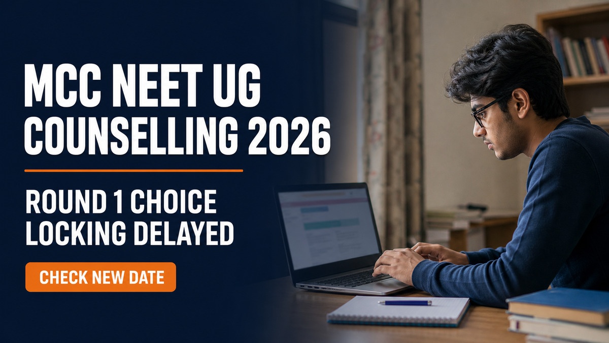 MCC NEET UG 2026 Round 1 Choice Locking Delayed; Check New Date