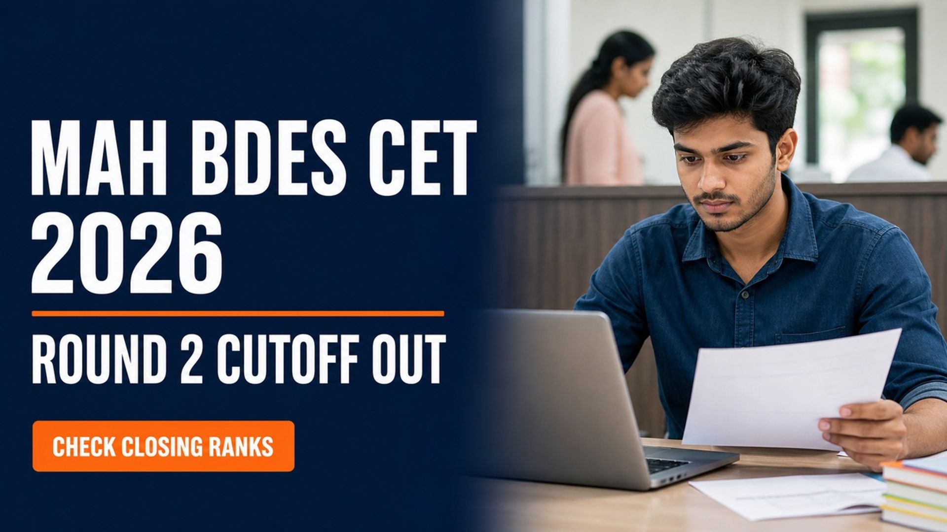 MAH BDes CET CAP 2026 Round 2 Cutoff Out at mahacet.org