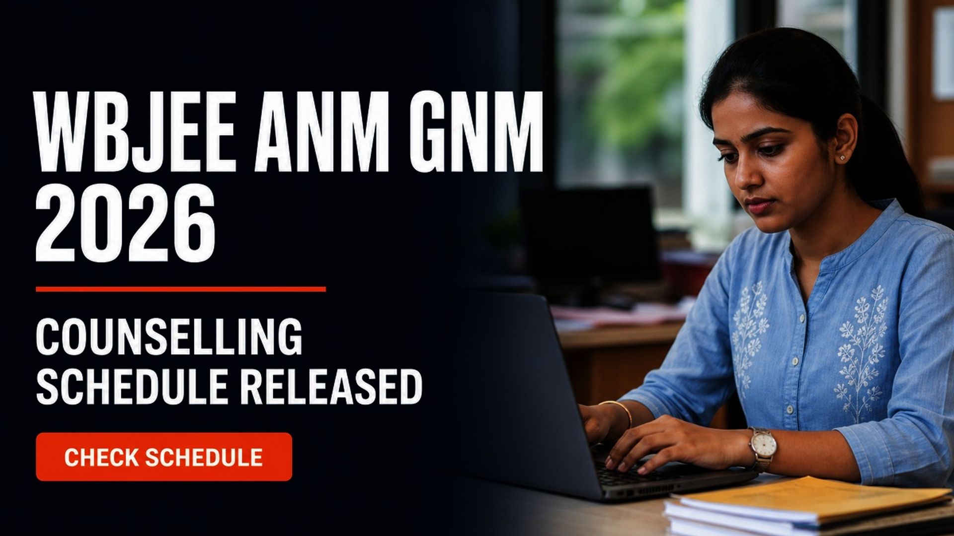 WBJEE ANM GNM 2026 Counselling Schedule Out; Register at wbjeeb.nic.in