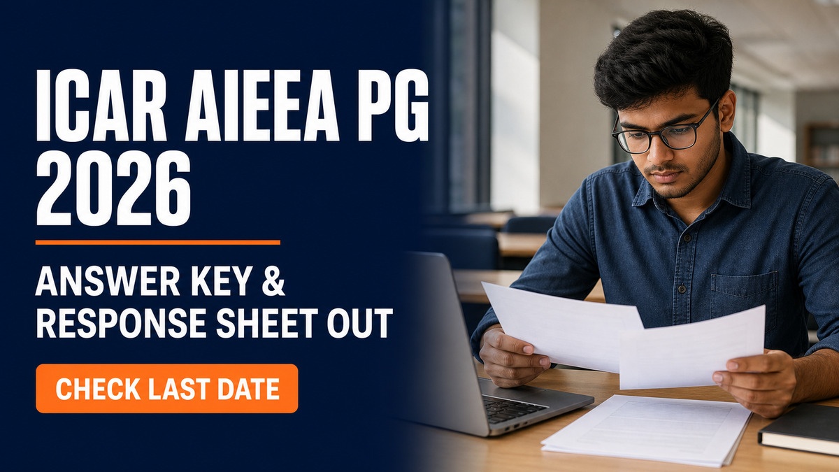 ICAR AIEEA PG 2026 Answer Key Out; Raise Objections by Aug 18